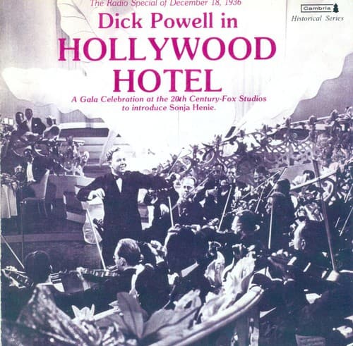 Igor Gorin, Jimmy Stewart, Louella Parsons, Sonja - Hollywood Hotel - Dick Powell - COMPACT DISCS