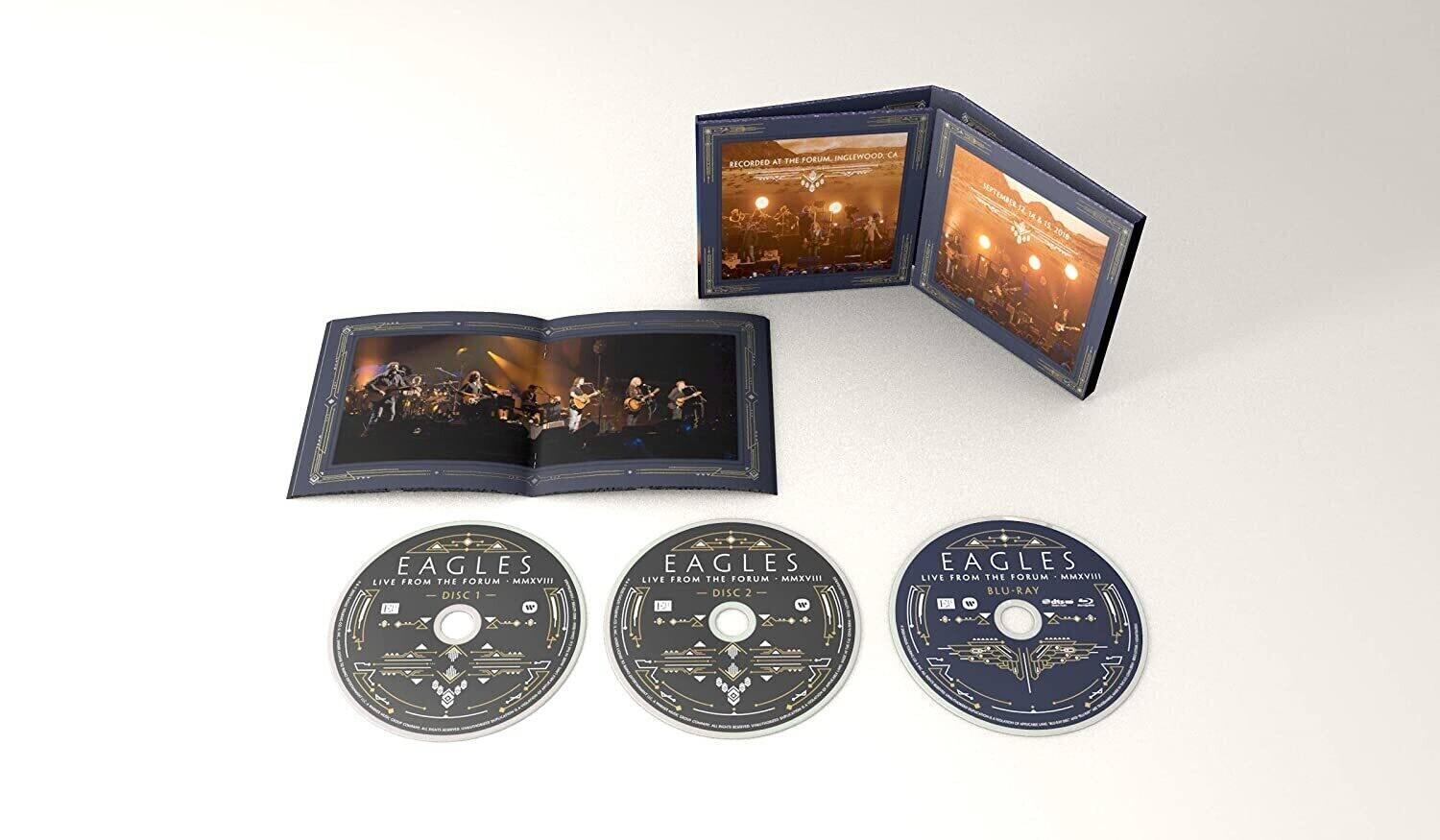 EAGLES  
LIVE FROM THE FORUM MMXVIII  
DISC 1  

EAGLES  
LIVE FROM THE FORUM MMXVIII  
DISC 2  

EAGLES  
LIVE FROM THE FORUM MMXVIII  
BLU-RAY  

RECORDED AT THE FORUM, INGLEWOOD, CA