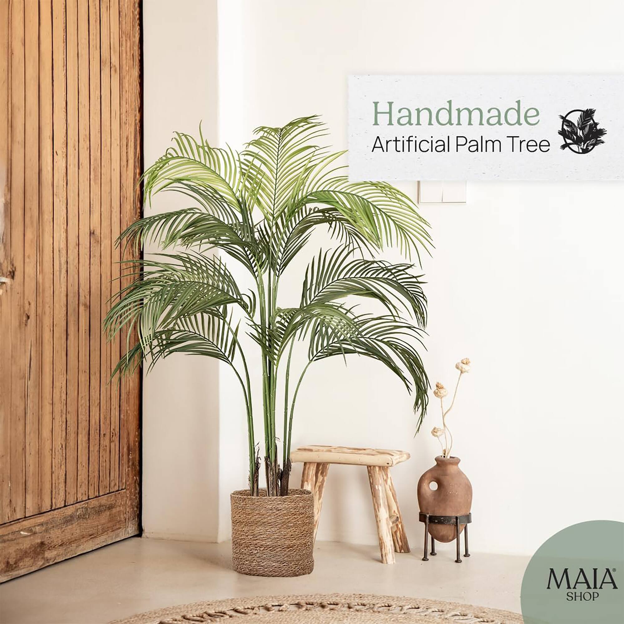 Handmade  
Artificial Palm Tree  

MAIA SHOP