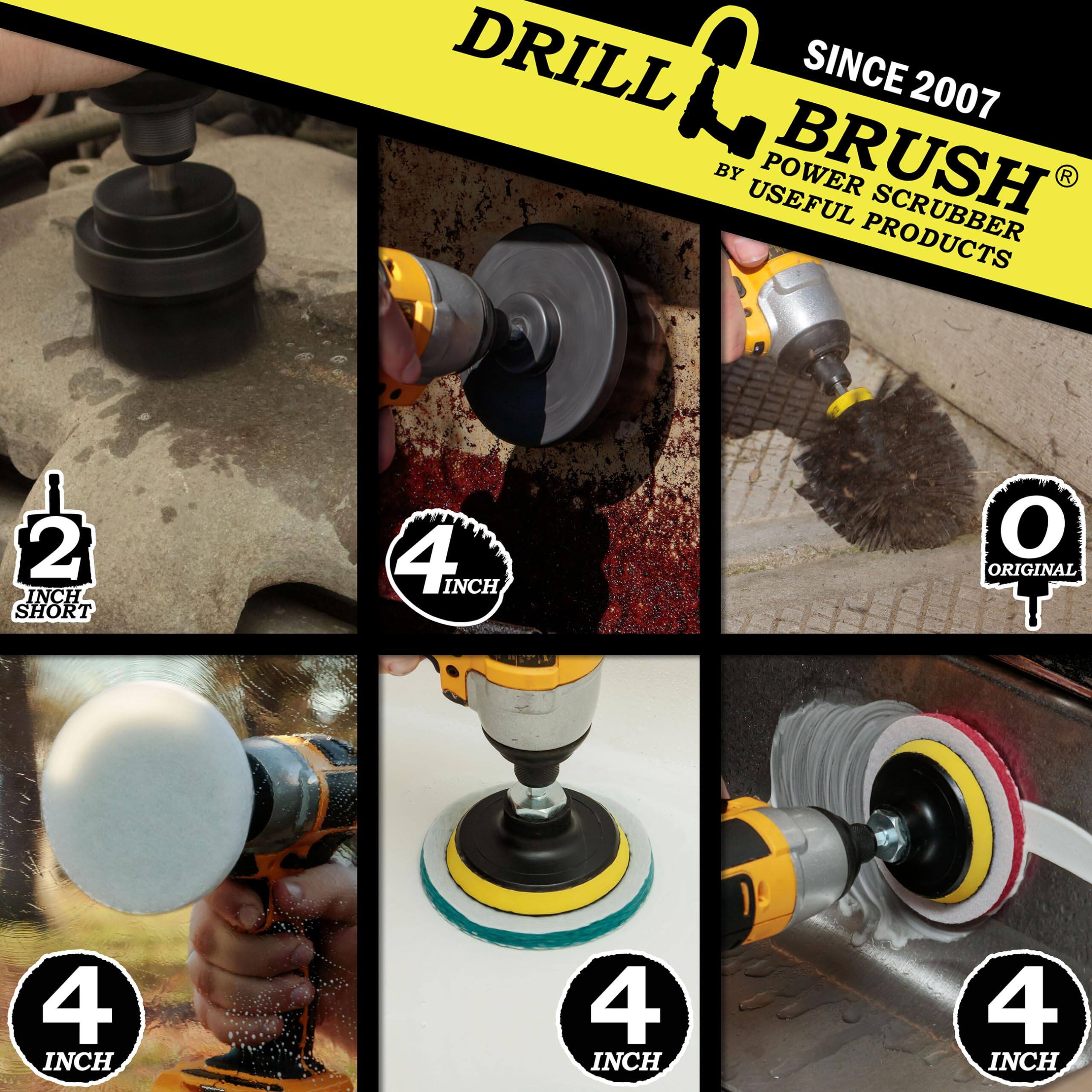 DRILL BRUSH SINCE 2007 BY USEFUL PRODUCTS 2 INCH SHORT 4 INCH O ORIGINAL 4 INCH 4 INCH 4 INCH 4 INCH
