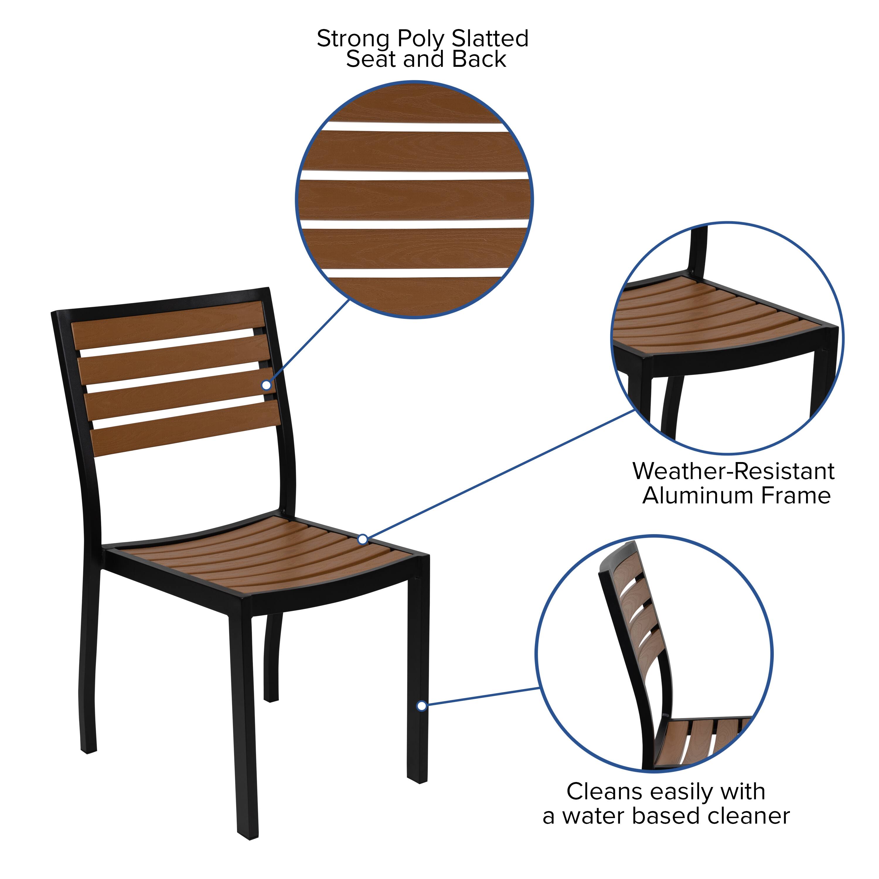 Strong Poly Slatted Seat and Back  
Weather-Resistant Aluminum Frame  
Cleans easily with a water-based cleaner