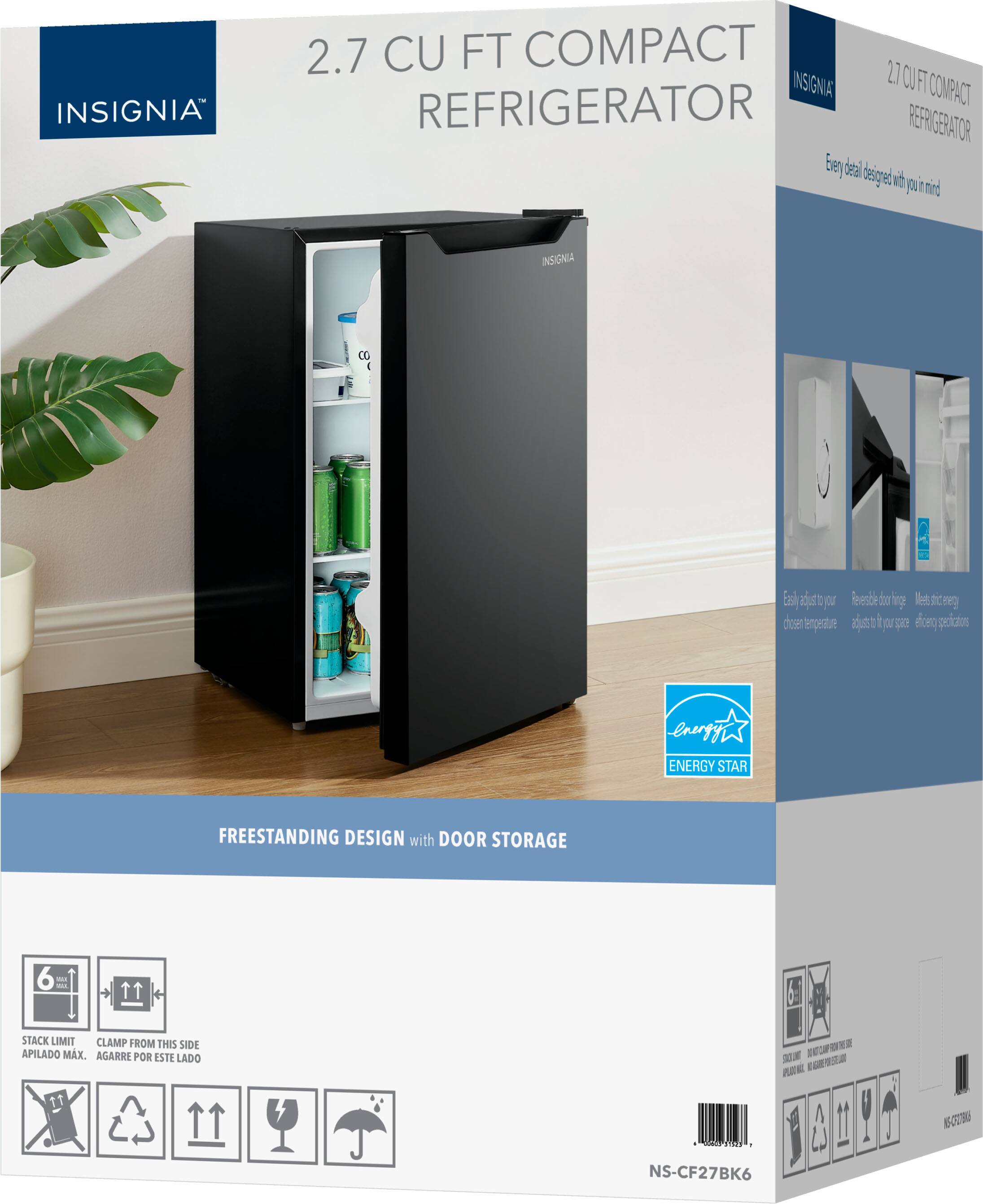 INSIGNIA 2.7 CU FT COMPACT REFRIGERATOR

Every detail designed with you in mind

FREESTANDING DESIGN with DOOR STORAGE

- Easy to adjust to your chosen temperature
- Reversible door hinge: adjust to fit your space
- Meets strict energy efficiency specifications

ENERGY STAR

STACK LIMIT: 6 UNITS MAX.
CLAMP FROM THIS SIDE
AGARRE POR ESTE LADO

NS-CF27BK6