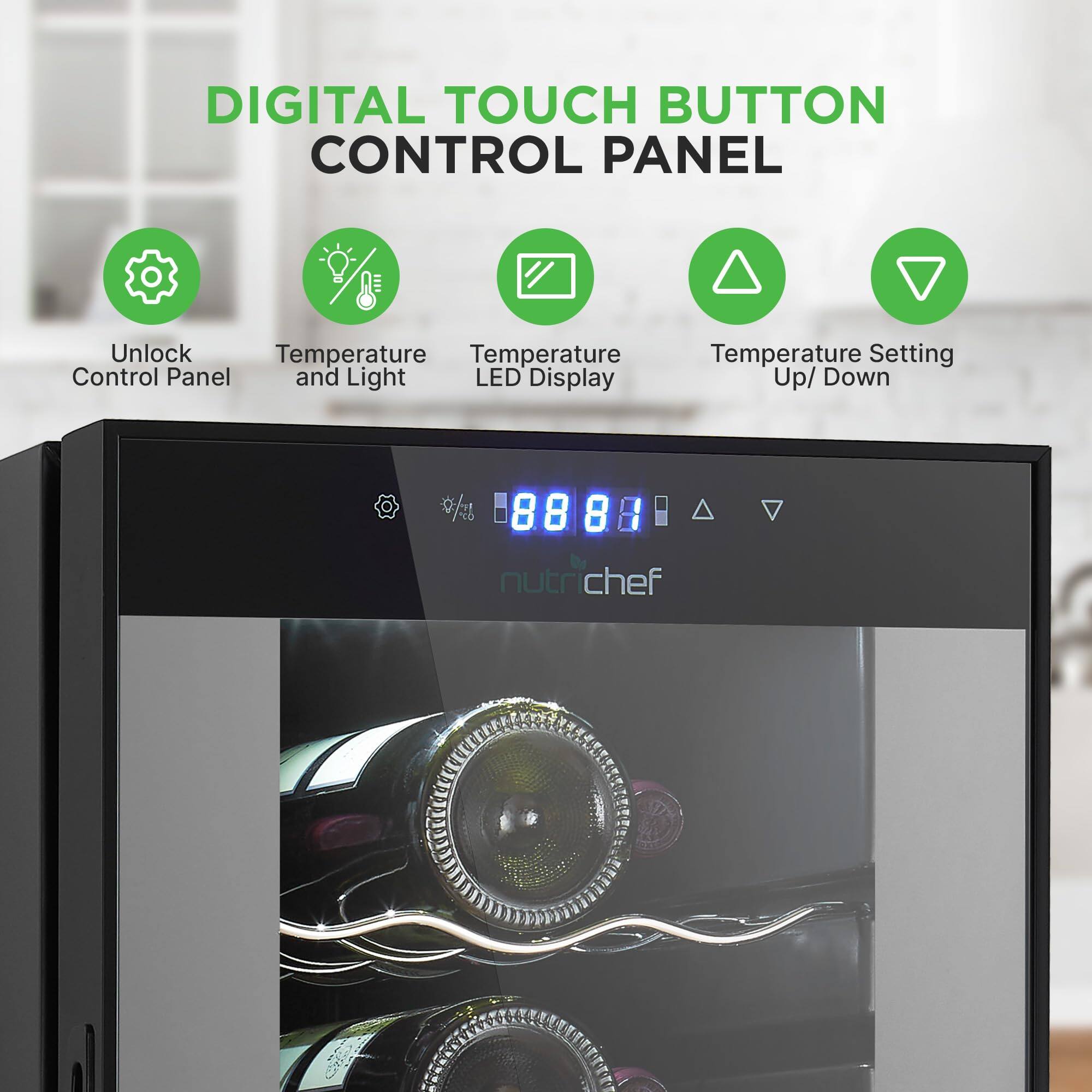 DIGITAL TOUCH BUTTON CONTROL PANEL

- Unlock Control Panel
- Temperature and Light
- Temperature LED Display
- Temperature Setting Up/Down

88.8°C

nutrichef