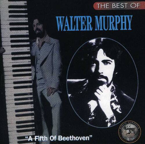 Walter Murphy - Best of: Fifth of Beethoven   - COMPACT DISCS [CD] price history on PriceWatchPro