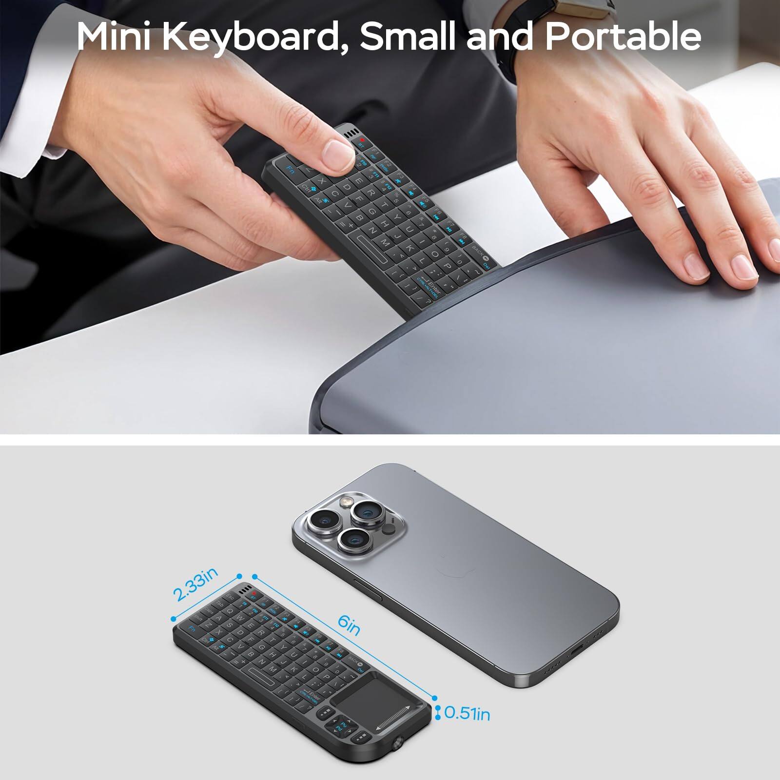Mini Keyboard, Small and Portable

2.33in  
6in  
0.51in