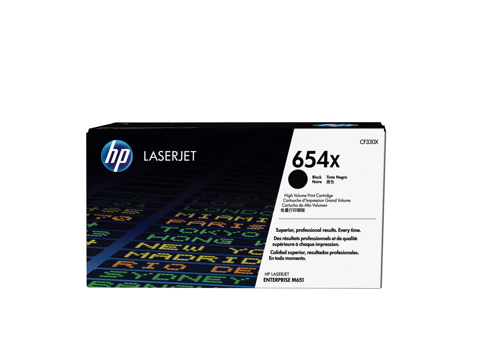 HP LASERJET CF330X 654X Black Tinta Negra Noire  
High Volume Print Cartridge Cartouche d'Impression Grand Volume Cartucho de Alto Volumen  
NDC MIMMI RPR1S Superior, professional results. time. TRATO Every HCHS Des résultats professionnels et de qualité supérieure à chaque impression. HEW TC Calidad superior, resultados profesionales. en todo momento.  
HP LASERJET ENTERPRISE M651