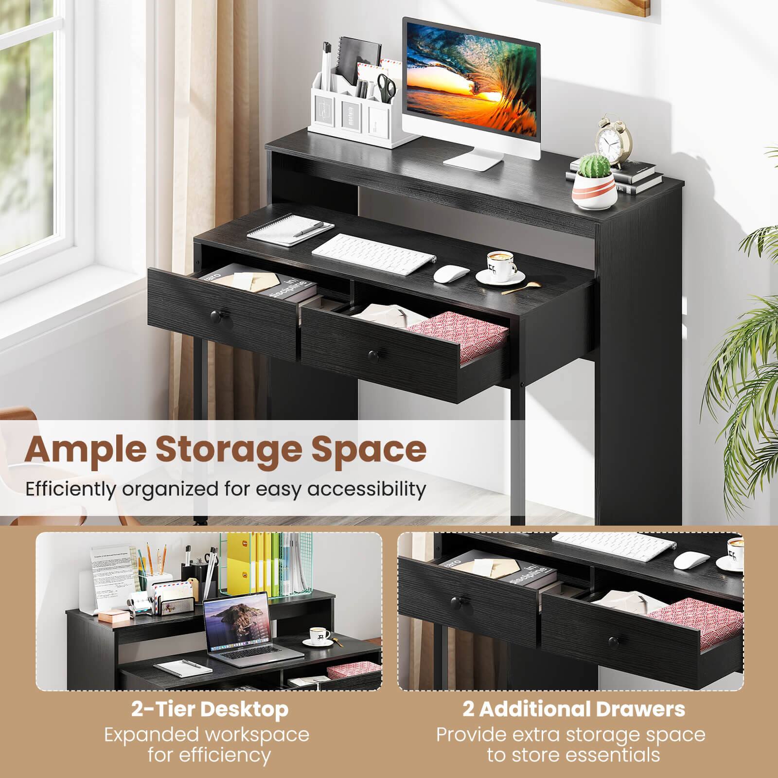 Ample Storage Space  
Efficiently organized for easy accessibility  

2-Tier Desktop  
Expanded workspace for efficiency  

2 Additional Drawers  
Provide extra storage space to store essentials