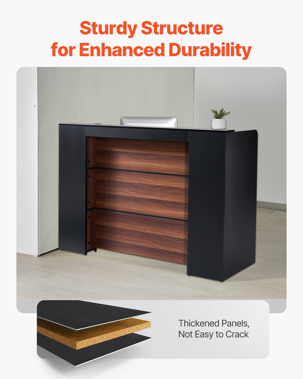 Sturdy Structure for Enhanced Durability

Thickened Panels, Not Easy to Crack