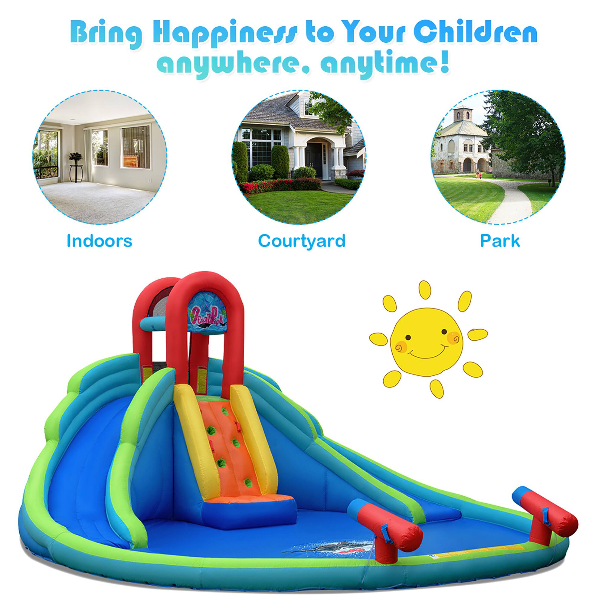 Bring Happiness to Your Children anywhere, anytime!

Indoors  
Courtyard  
Park