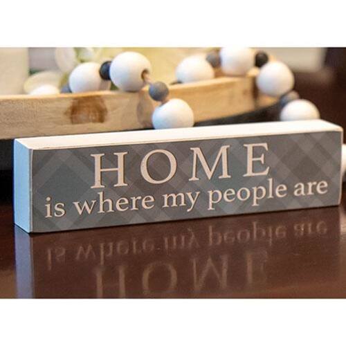 HOME is where my people are