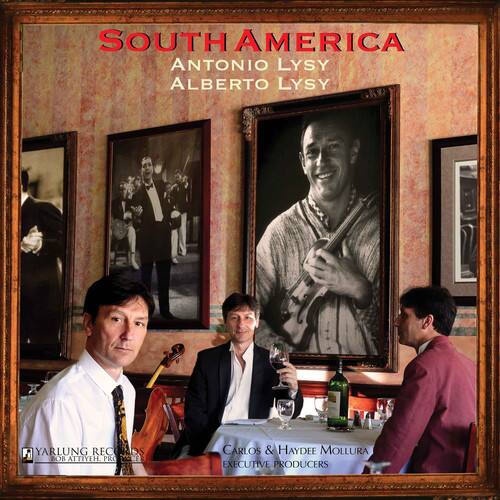 SOUTH AMERICA  
ANTONIO LYSY  
ALBERTO LYSY  

YARLUNG RECORDS  
BOB ATTIEH  
PRODUCER  

CARLOS & HAYDE MOLLURA  
EXECUTIVE PRODUCERS