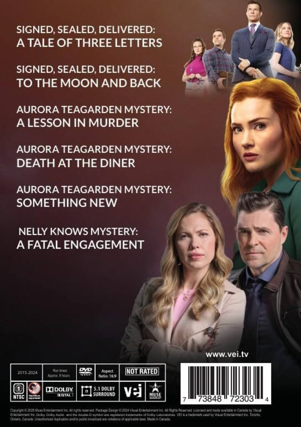 SIGNED, SEALED, DELIVERED: A TALE OF THREE LETTERS  
SIGNED, SEALED, DELIVERED: TO THE MOON AND BACK  
AURORA TEAGARDEN MYSTERY: A LESSON IN MURDER  
AURORA TEAGARDEN MYSTERY: DEATH AT THE DINER  
AURORA TEAGARDEN MYSTERY: SOMETHING NEW  
NELLY KNOWS MYSTERY: A FATAL ENGAGEMENT  

www.vei.tv  

5-2024  
NTSC  
Run Time: 9 hours  
Aspect Ratio: 16:9  
NOT RATED  
DOLBY DIGITAL  
5.1 DOLBY SURROUND  

VEI  
7 73848 72303 4  

Copyright 2025 Muse Entertainment Inc. All rights reserved.  
Package Design 2024 Visual Entertainment Inc. All Rights Reserved.  
Licensed and made available in Canada by Visual Entertainment Inc.  
Dolby and the double-D symbol are registered trademarks of Dolby Laboratories.  
VEI is a trademark used by Visual Entertainment Inc. Toronto, Ontario, Canada.  
Unauthorized duplication and/or public broadcast