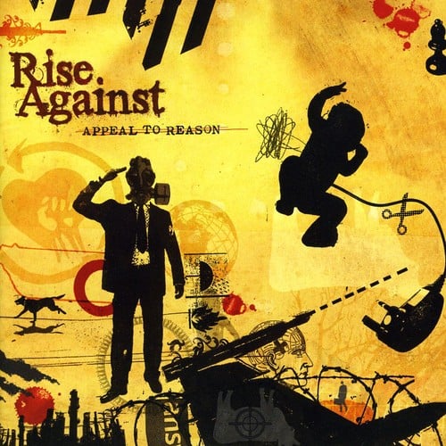 Rise Against  
APPEAL TO REASON