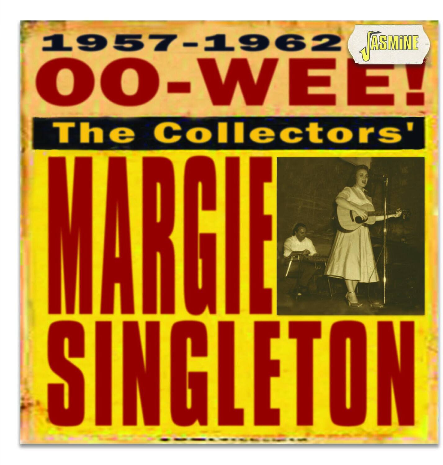 Margie Singleton Oo Wee: The Collectors' Margie Singleton COMPACT DISCS ...