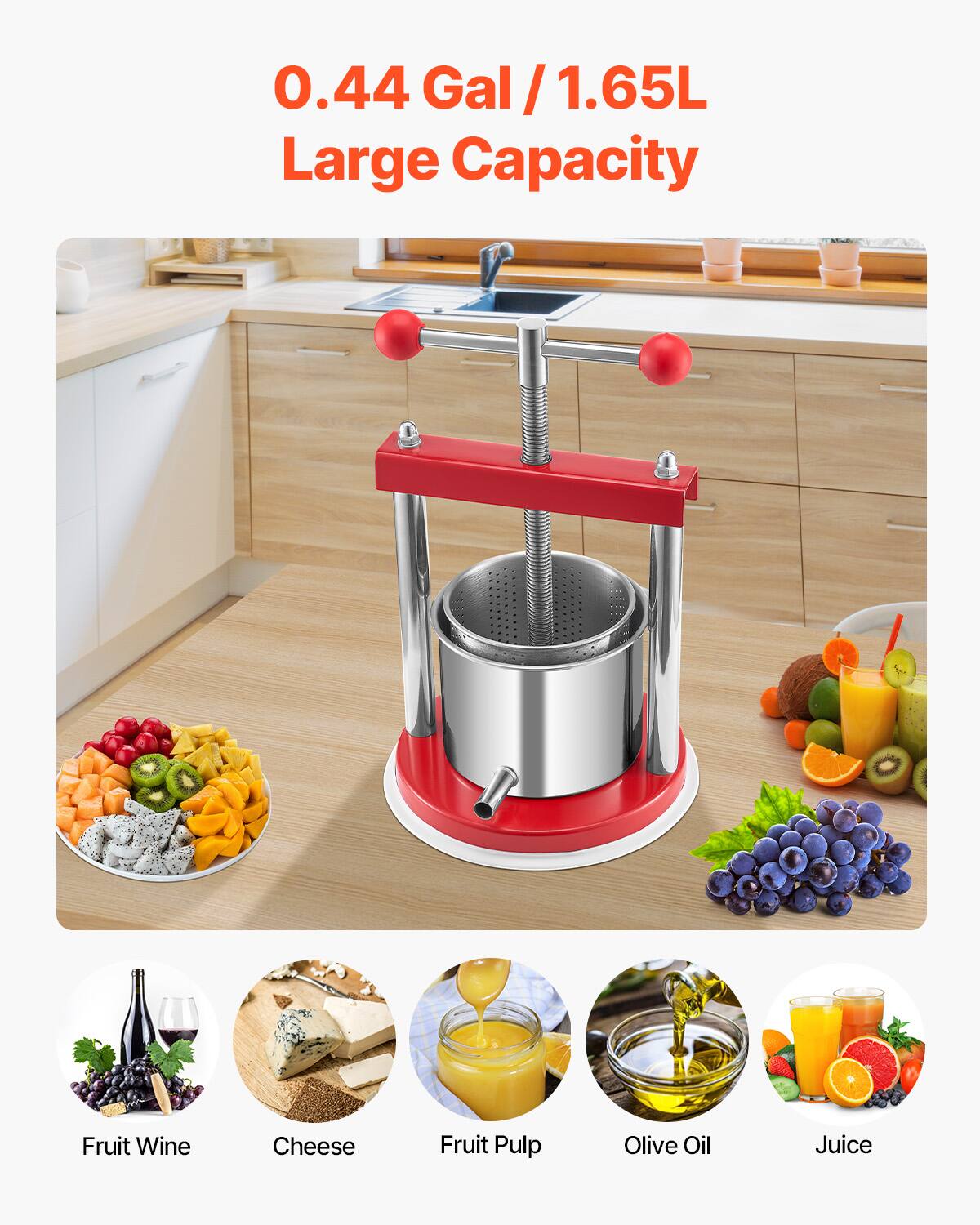 0.44 Gal / 1.65L  
Large Capacity  

Fruit Wine  
Cheese  
Fruit Pulp  
Olive Oil  
Juice