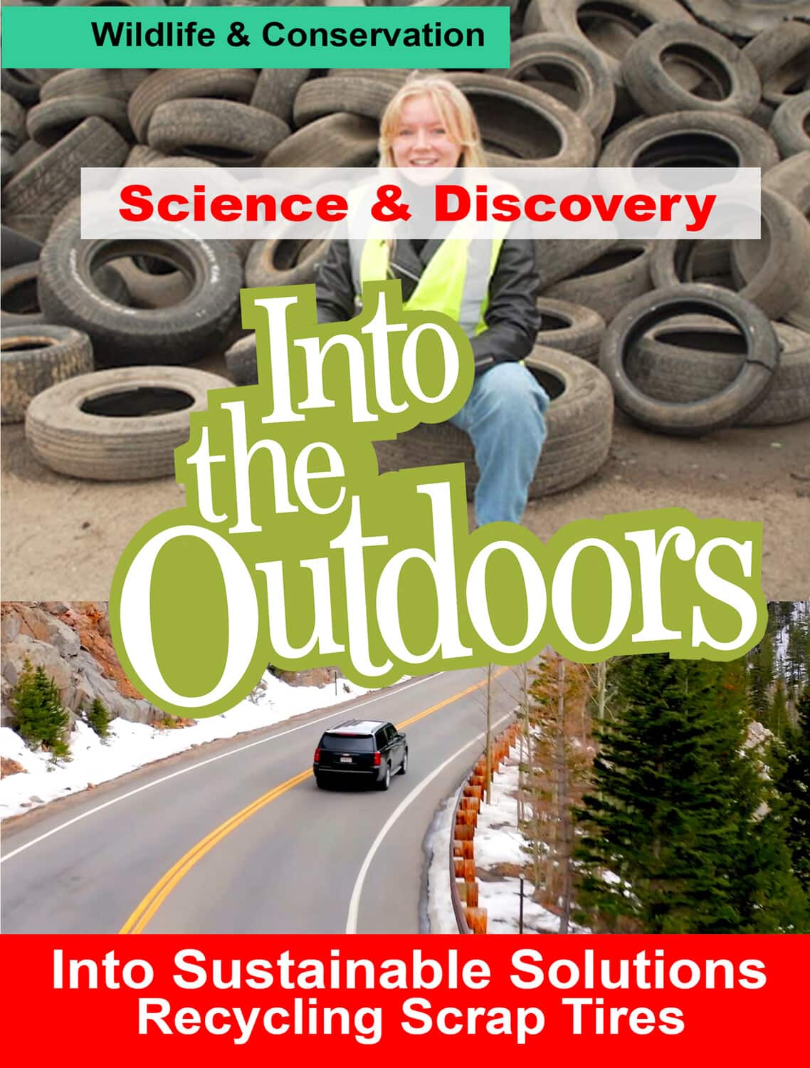 Into Sustainable Solutions - Recycling Scrap Tires  - DVD