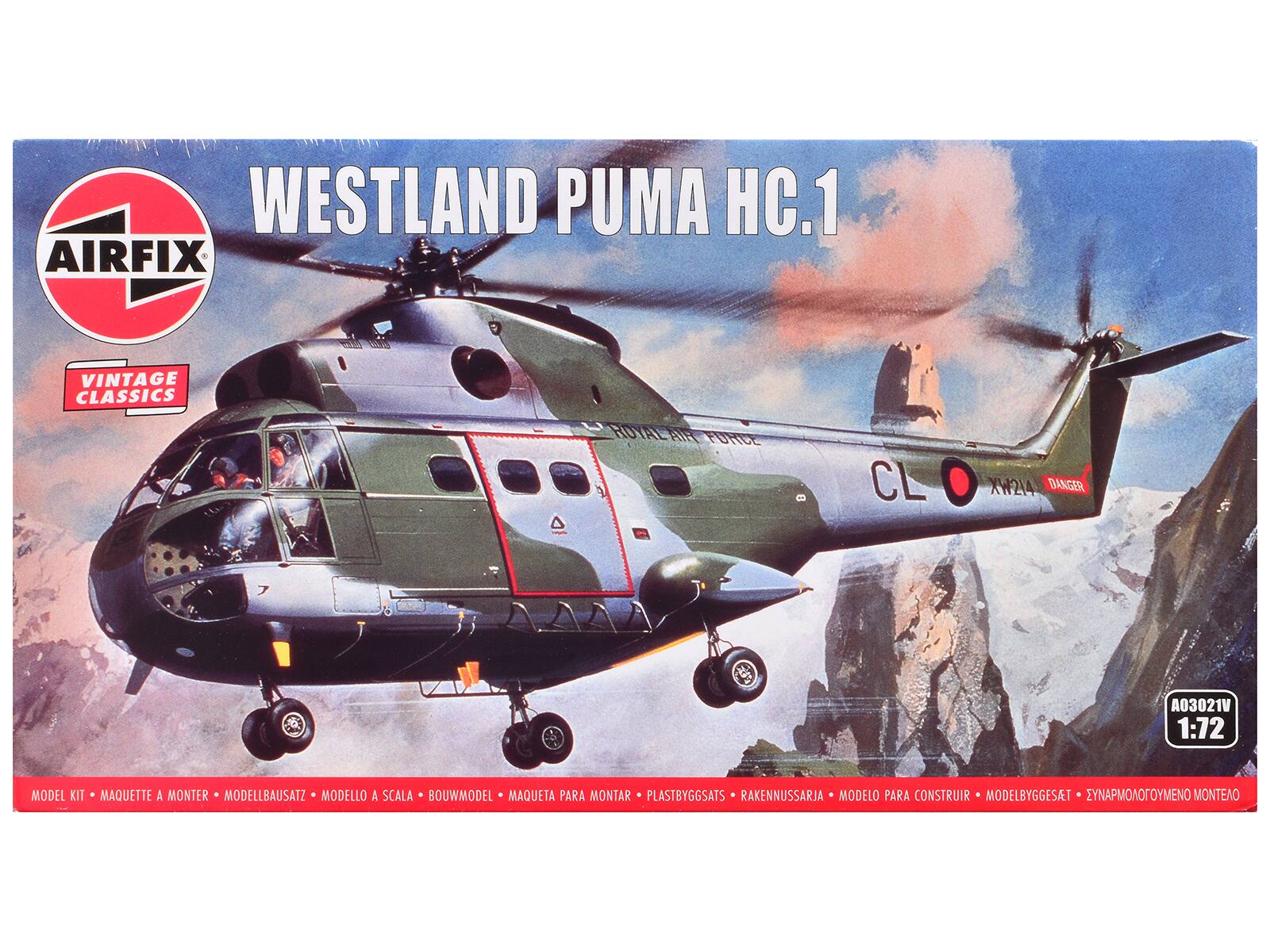 WESTLAND PUMA HC.1  
AIRFIX VINTAGE CLASSICS  
ROYAL AIR FORCE  
CL XW214  
DANGER  
A03021V  
1:72  
MODEL KIT  
MAQUETTE A MONTER  
MODELLBAUSATZ  
MODELLO A SCALA  
BOUWMODEL  
MAQUETA PARA MONTAR  
PLASTBYGGSATS  
RAKENNUSSARJA  
MODELO PARA CONSTRUIR  
MODELBYGGESAT  
EYNAPMOOOFYOMENO MONTEAO