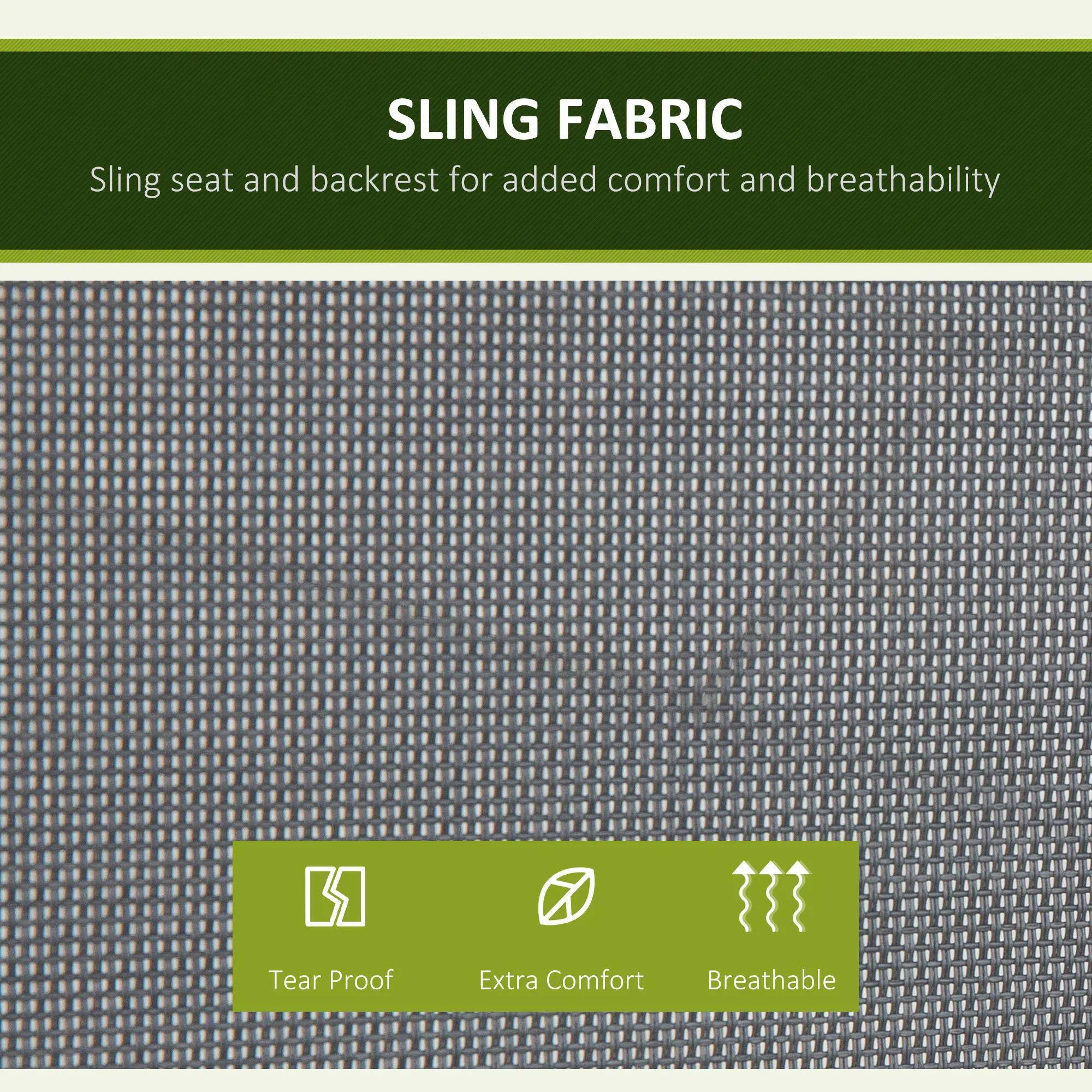 SLING FABRIC

Sling seat and backrest for added comfort and breathability

- Tear Proof
- Extra Comfort
- Breathable