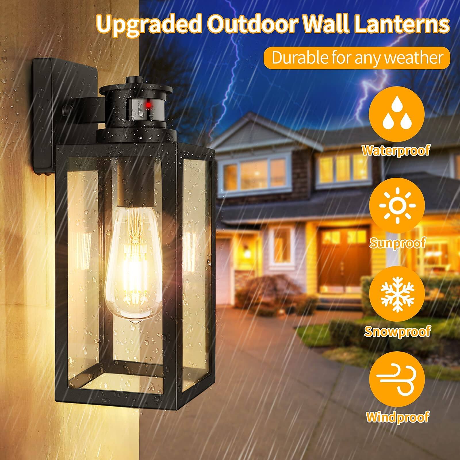 Upgraded Outdoor Wall Lanterns  
Durable for any weather  
Waterproof  
Sunproof  
Snowproof  
Windproof