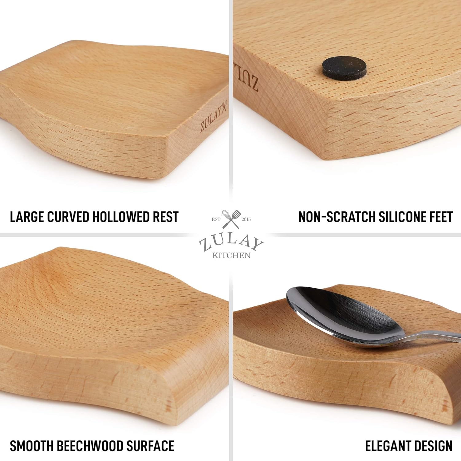 ZULAY LARGE CURVED HOLLOWED REST  
NON-SCRATCH SILICONE FEET  
SMOOTH BEECHWOOD SURFACE  
ELEGANT DESIGN