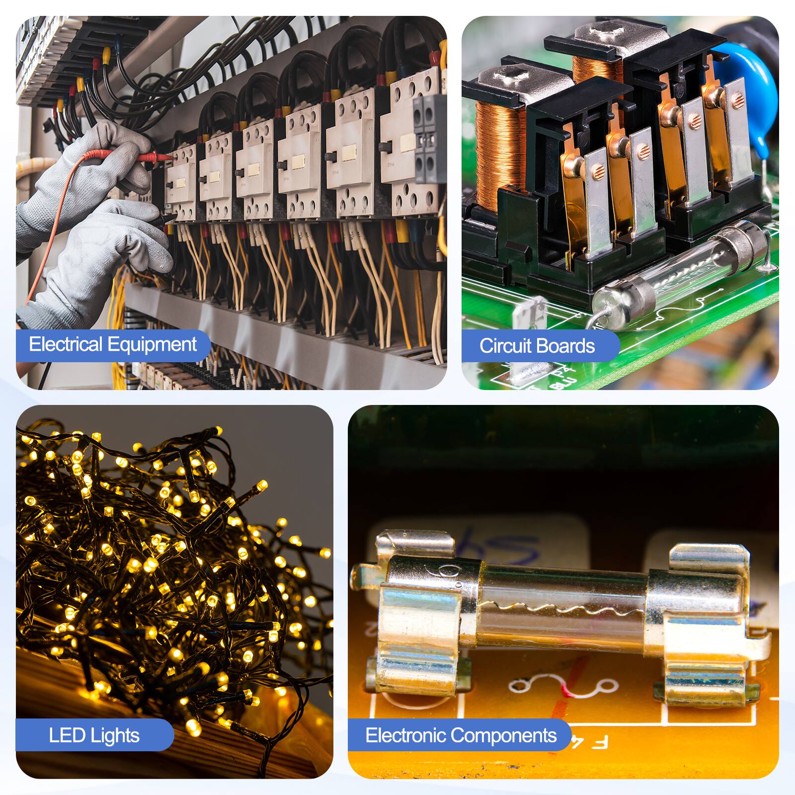 Electrical Equipment  
Circuit Boards  
LED Lights  
Electronic Components
