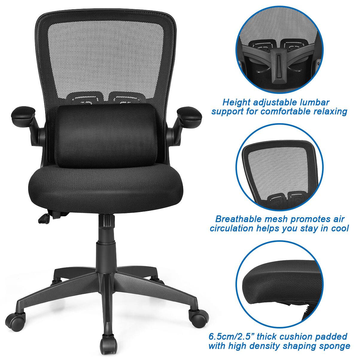 The text on the image reads:

Height adjustable lumbar support for comfortable relaxing. Breathable mesh promotes air circulation helps you stay in cool. 6.5cm/2.5" thick cushion padded with high density shaping sponge.