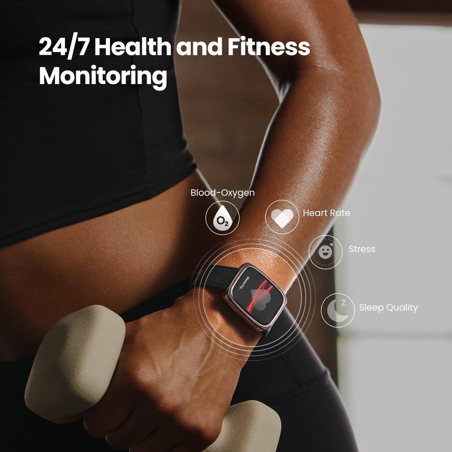 24/7 Health and Fitness Monitoring

- Blood-Oxygen O2
- Heart Rate
- Stress
- Sleep Quality