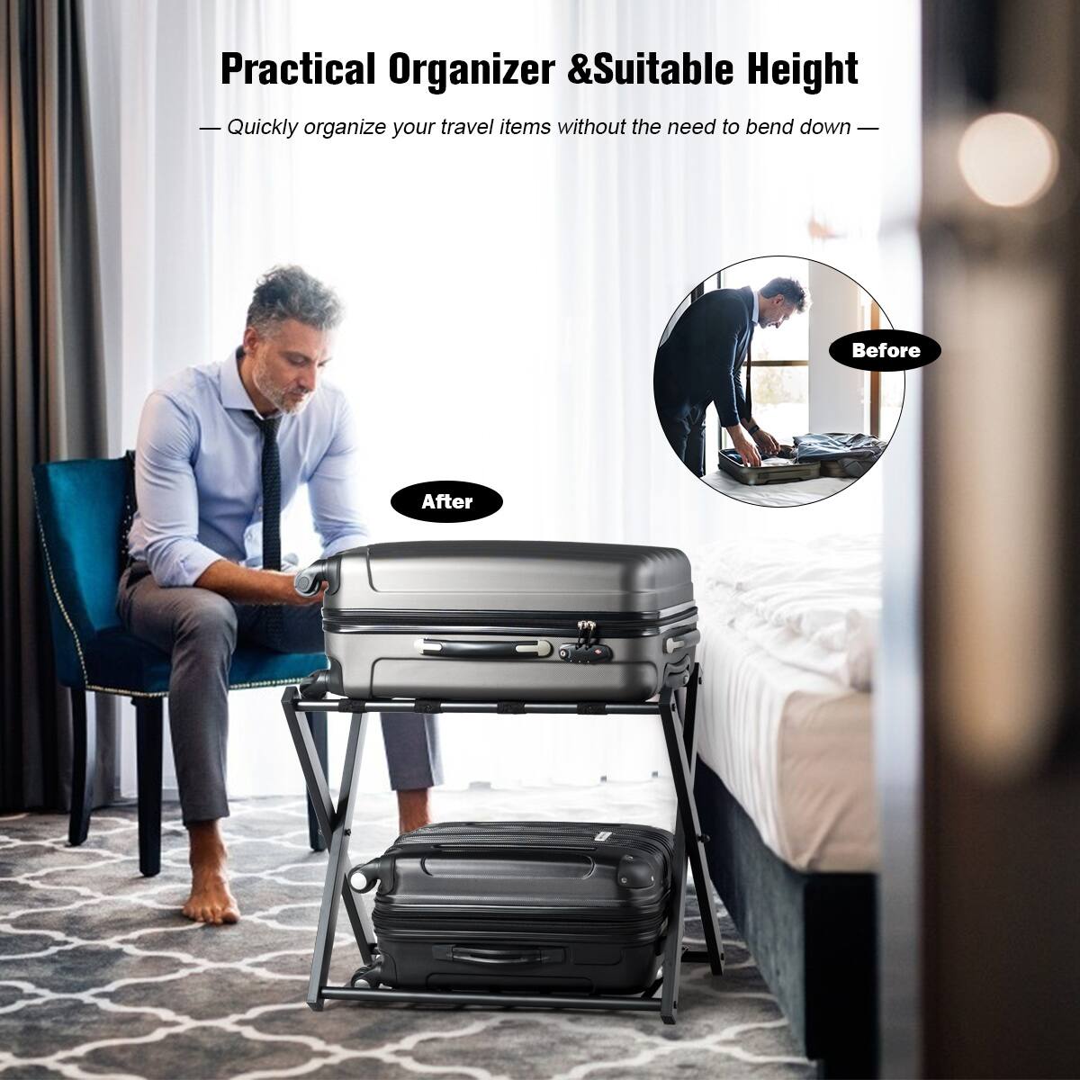 Practical Organizer & Suitable Height

- Quickly organize your travel items without the need to bend down —

Before

After