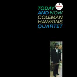 Coleman Hawkins - Today And Now (Verve By Request Series) - VINYL LP