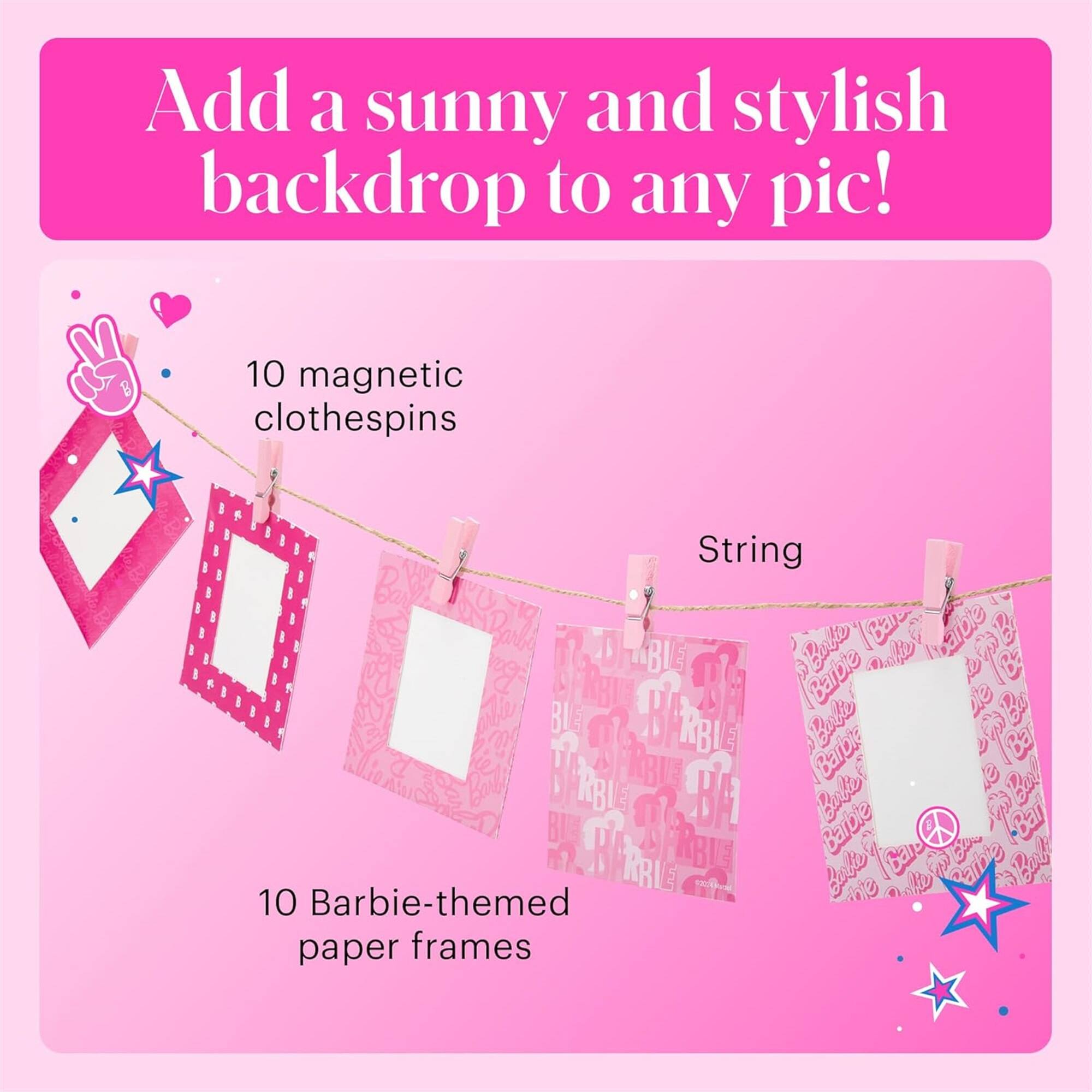 Add a sunny and stylish backdrop to any pic!  
10 magnetic clothespins  
String  
10 Barbie-themed paper frames