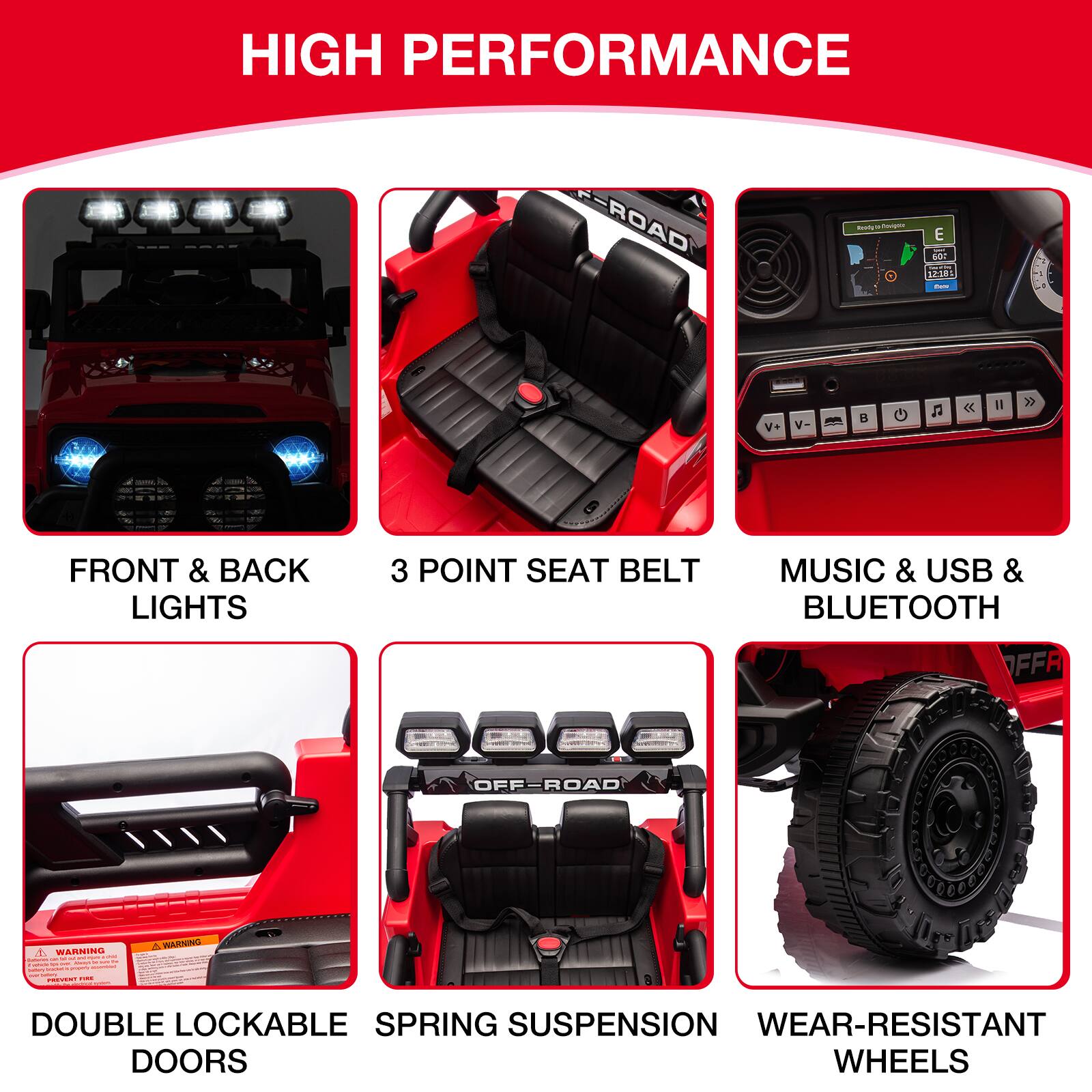 HIGH PERFORMANCE

- FRONT & BACK LIGHTS
- 3 POINT SEAT BELT
- MUSIC & USB & BLUETOOTH
- DOUBLE LOCKABLE SPRING SUSPENSION
- WEAR-RESISTANT WHEELS