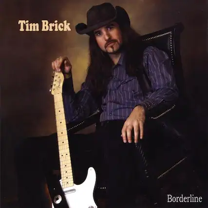 Tim Brick
Borderline