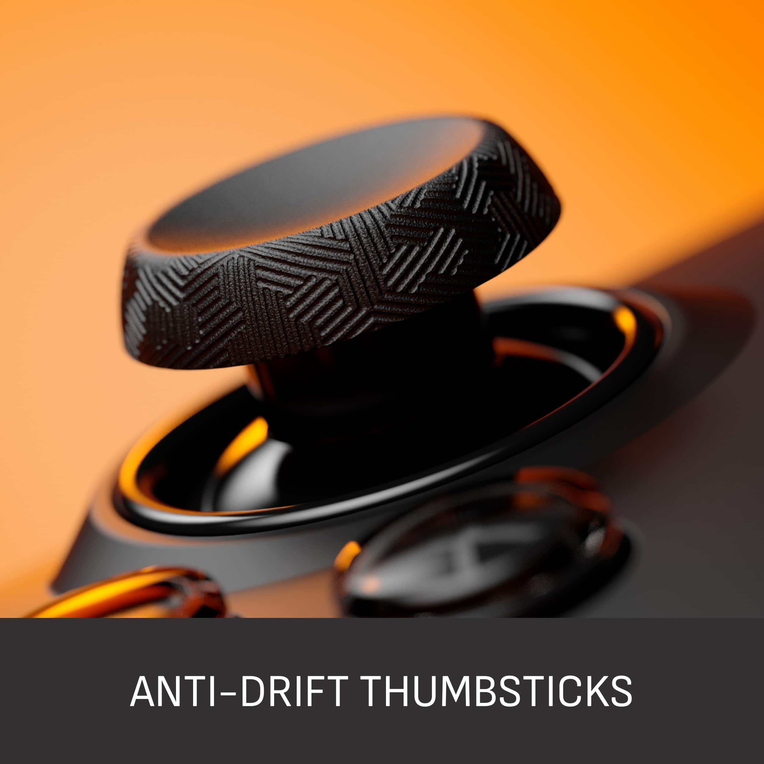 ANTI-DRIFT THUMBSTICKS