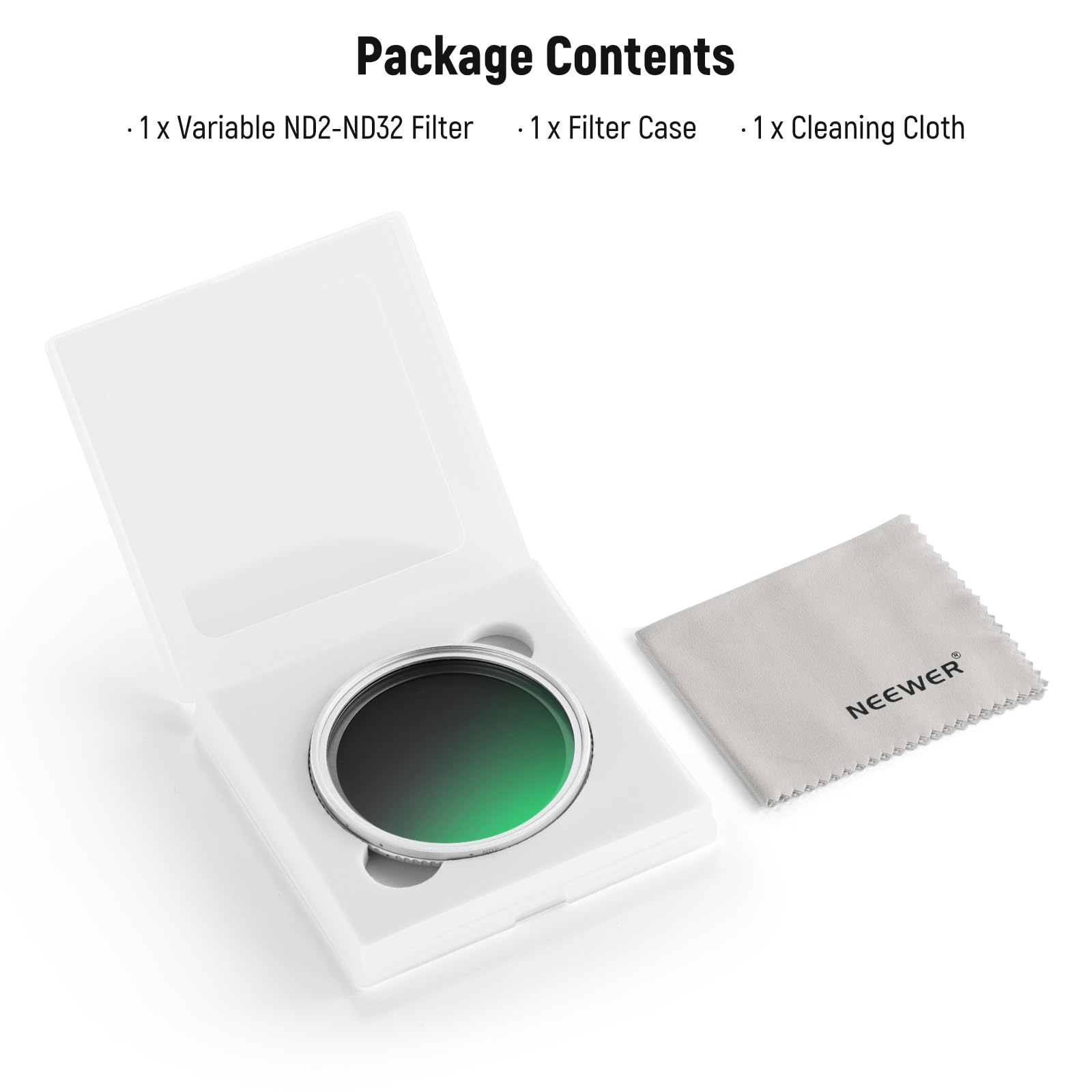 Package Contents

- 1 x Variable ND2-ND32 Filter
- 1 x Filter Case
- 1 x Cleaning Cloth