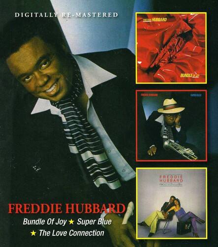 DIGITALLY RE-MASTERED

FREDDIE HUBBARD

Bundle Of Joy  
Super Blue  
The Love Connection