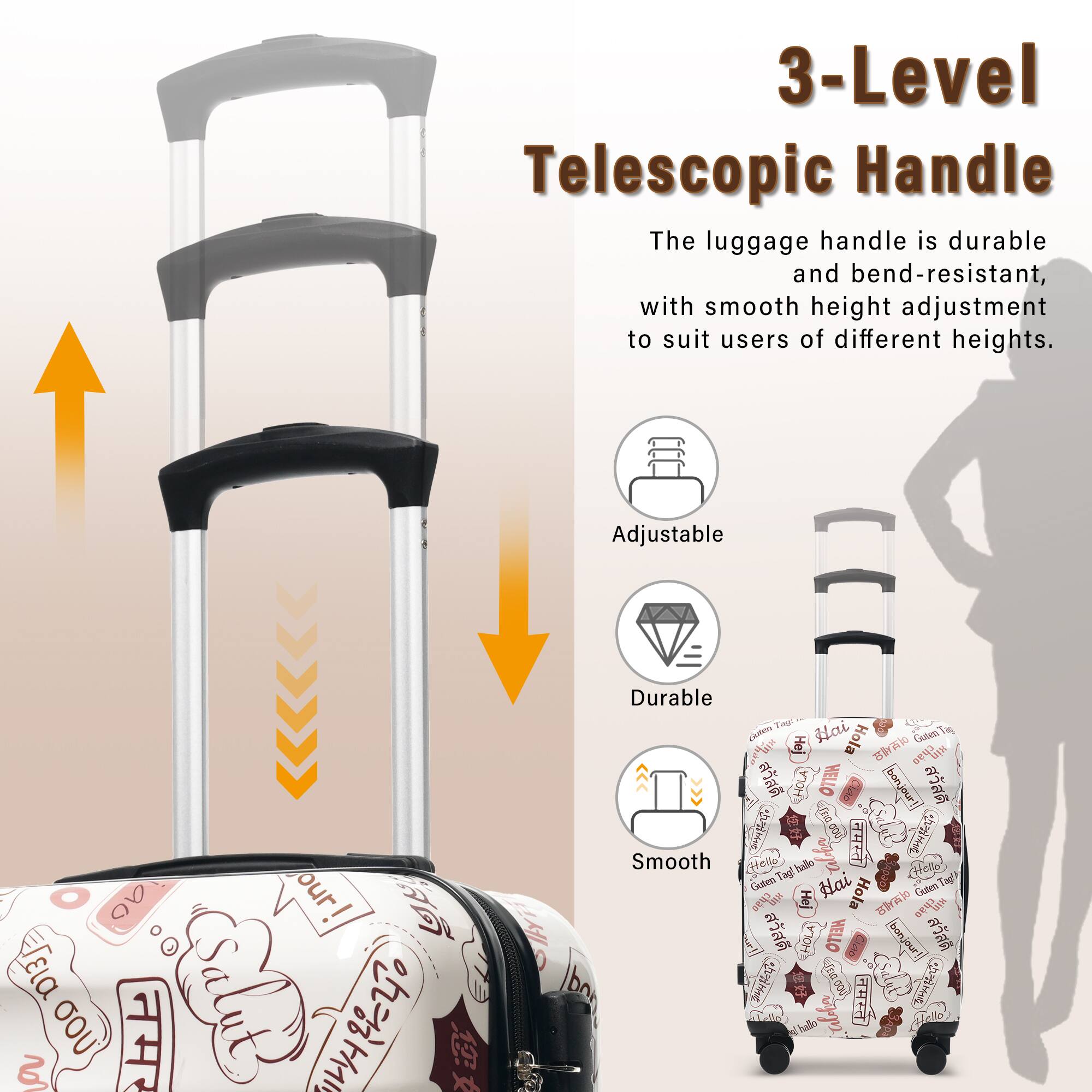 3-Level Telescopic Handle

The luggage handle is durable and bend-resistant, with smooth height adjustment to suit users of different heights.

Adjustable  
Durable  
Smooth