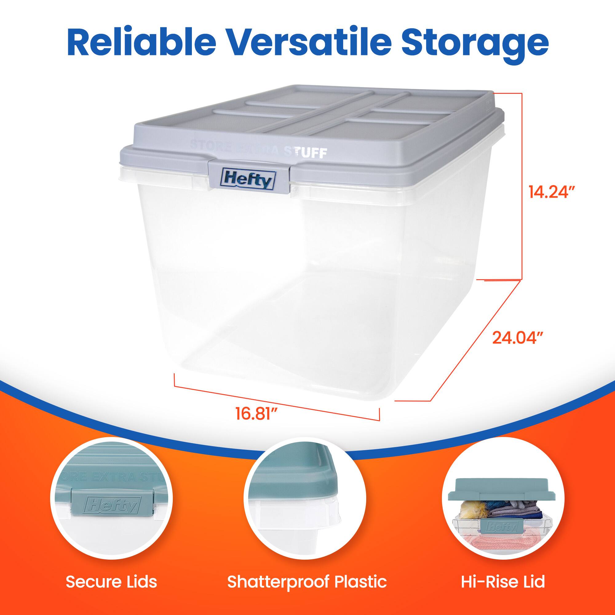 Reliable Versatile Storage

Hefty Tuff

14.24" x 24.04" x 16.81"

Secure Lids

Shatterproof Plastic

Hi-Rise Lid