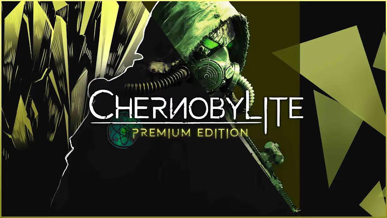 CHERNOBYLITE PREMIUM EDITION