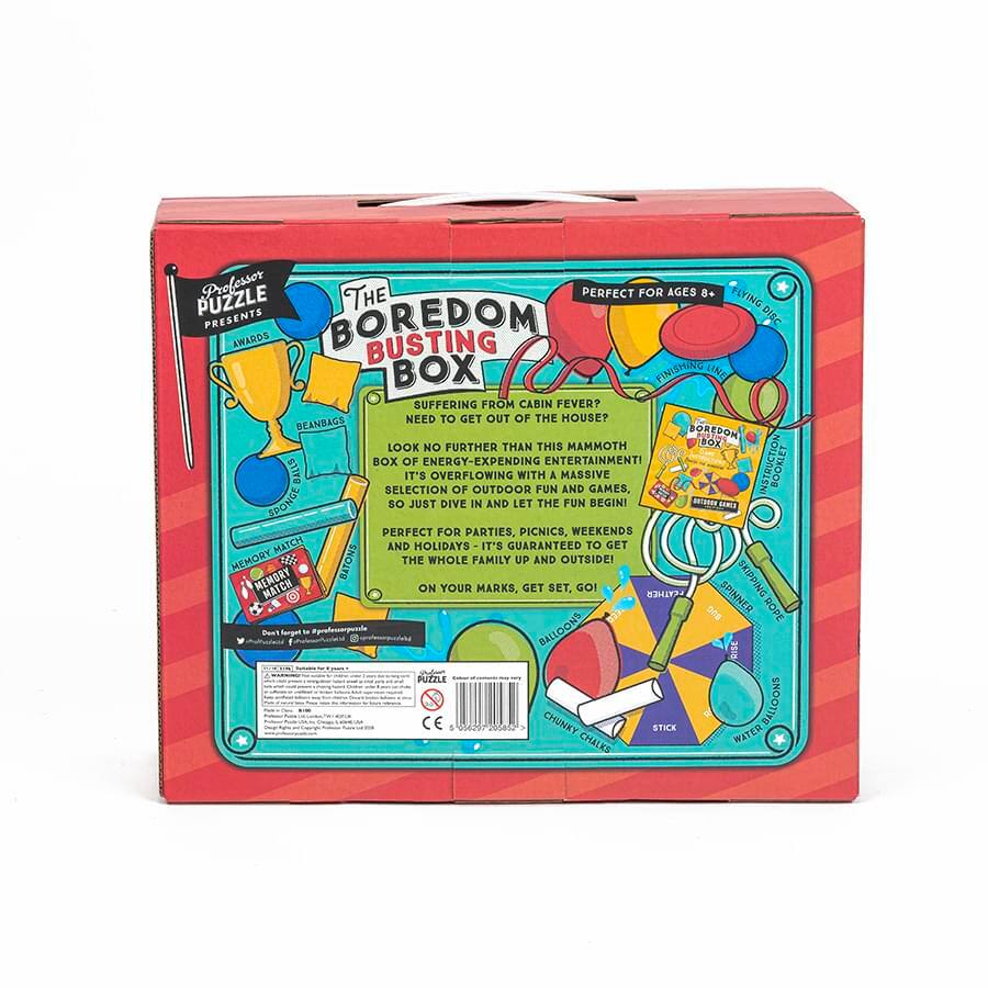 **The Boredom Busting Box**

**Professor Puzzle Presents**

**Perfect for Ages 8+**

**Suffering from Cabin Fever? Need to Get Out of the House?**

**Look no further than this Mammoth Box of Energy-Expending Entertainment!**

**It's overflowing with a massive selection of outdoor fun and games, so just dive in and let the fun begin!**

**Perfect for parties, picnics, weekends, and holidays - it's guaranteed to get the whole family up and outside!**

**On your marks, get set, go!**

**- Beanbags**
**- Skipping Rope**
**- Balloons**
**- Water Balloons**
**- Chunky Chalks**
**- Memory Match Game**
**- Flying Disc**
**- Finish Line**
**- Spinner**
**- Puzzle**

**The Boredom Busting Box**