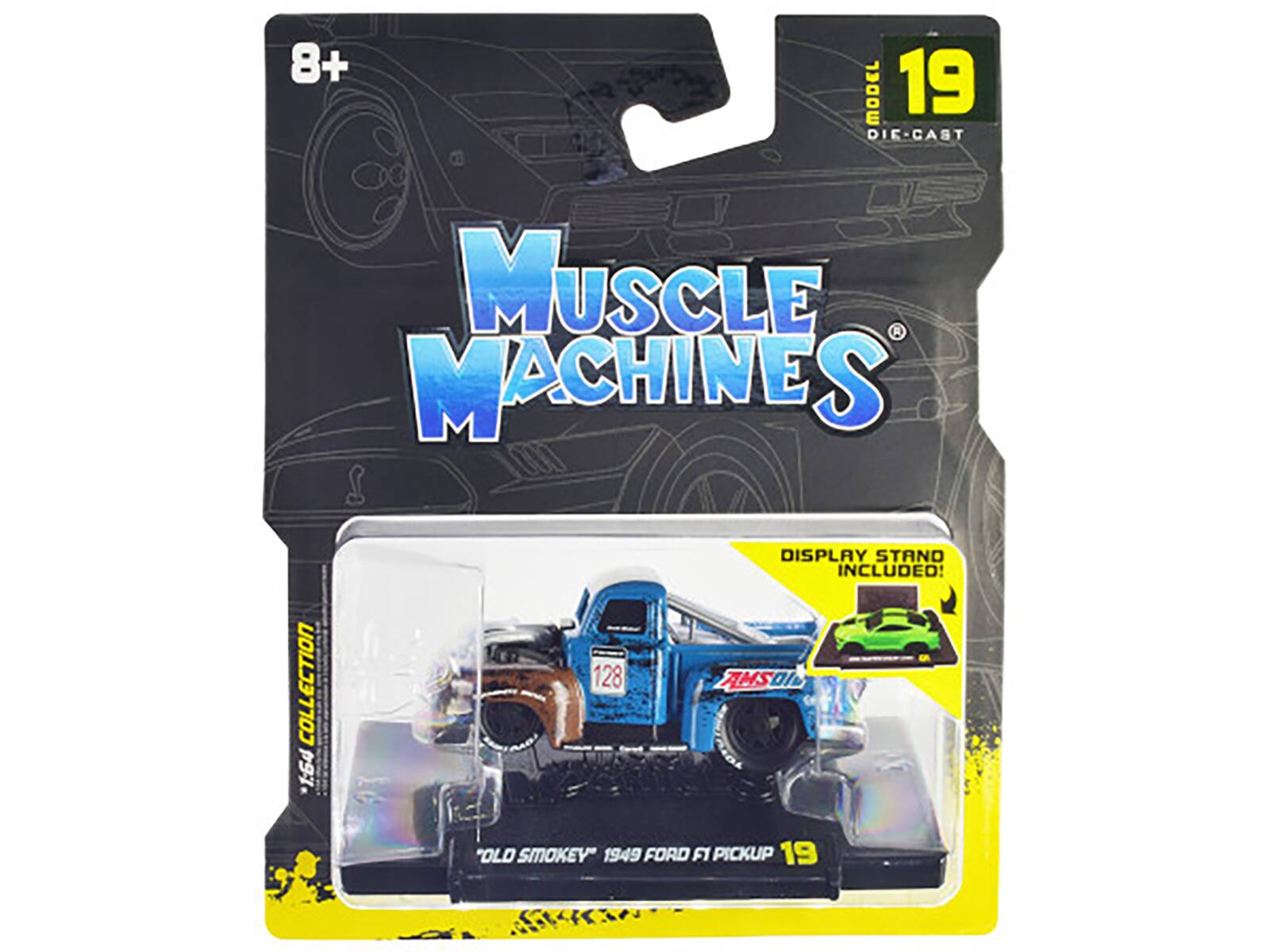 8+ MODEL 19 DIE-CAST  
MUSCLE MACHINES  
1:64 COLLECTION  
DISPLAY STAND INCLUDED!  
"OLD SMOKEY" 1949 FORD F1 PICKUP