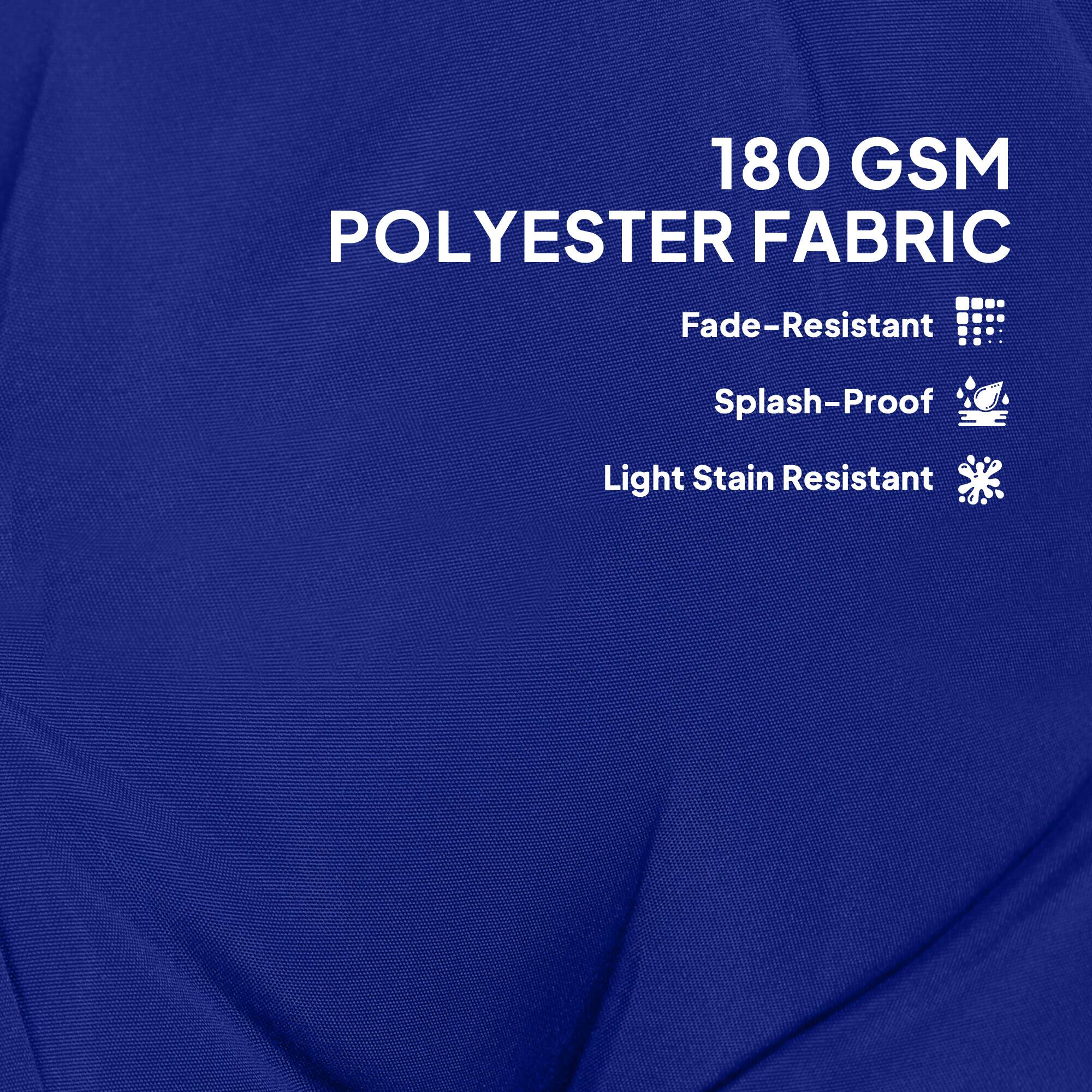 180 GSM POLYESTER FABRIC
Fade-Resistant
Splash-Proof
Light Stain Resistant