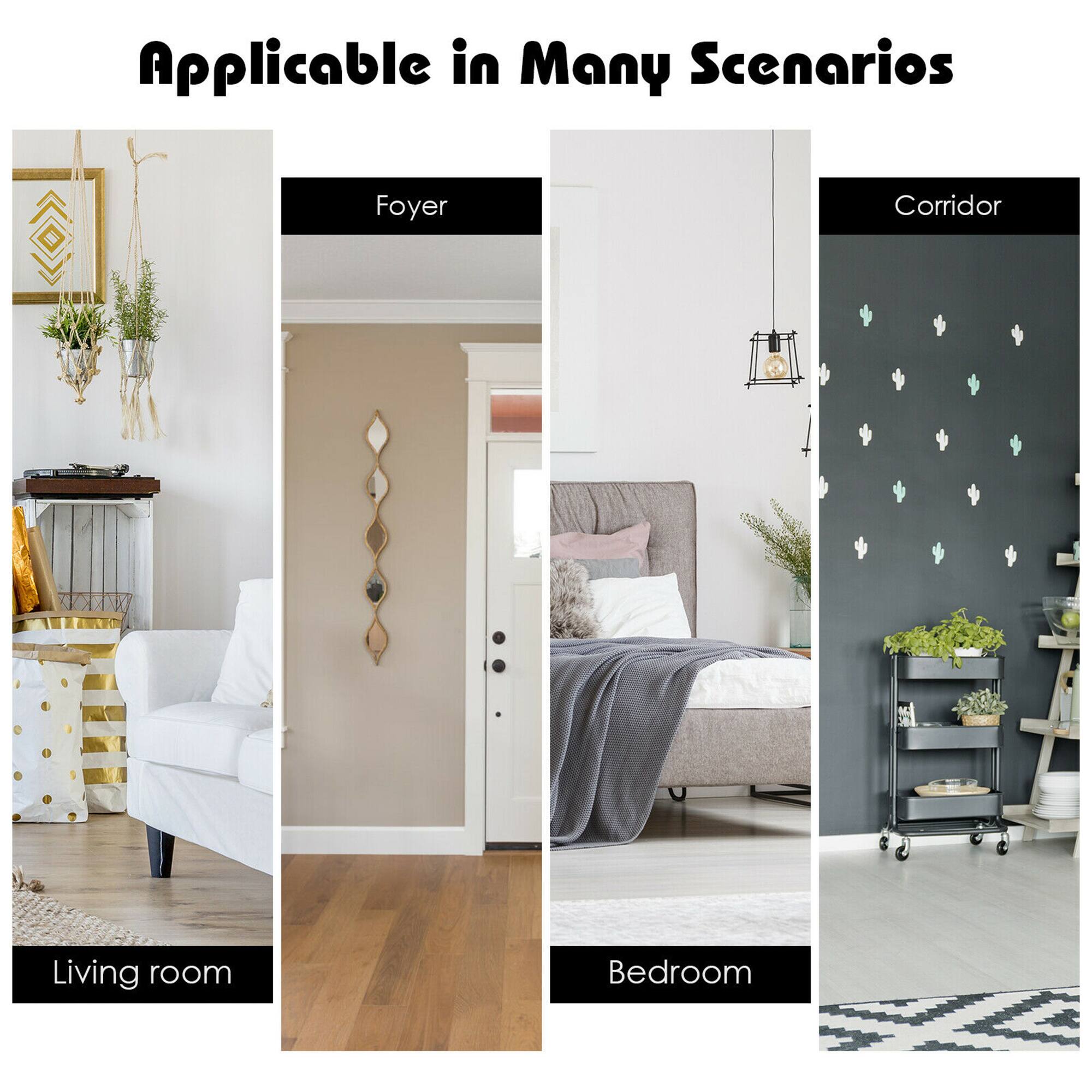 Applicable in Many Scenarios:
* Foyer
* Corridor
* Living room
* Bedroom