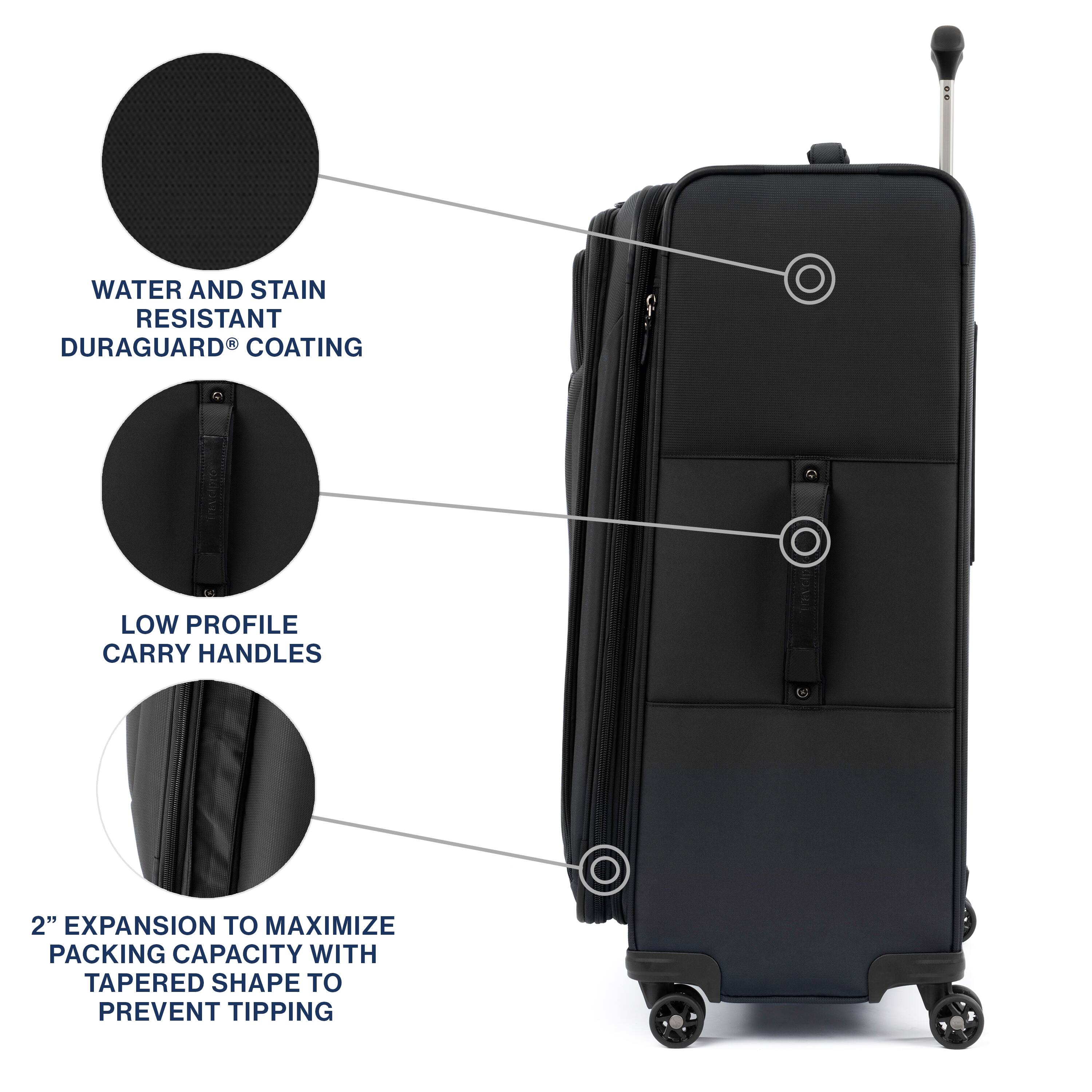 WATER AND STAIN RESISTANT DURAGUARD® COATING  
LOW PROFILE CARRY HANDLES  
2" EXPANSION TO MAXIMIZE PACKING CAPACITY WITH TAPERED SHAPE TO PREVENT TIPPING