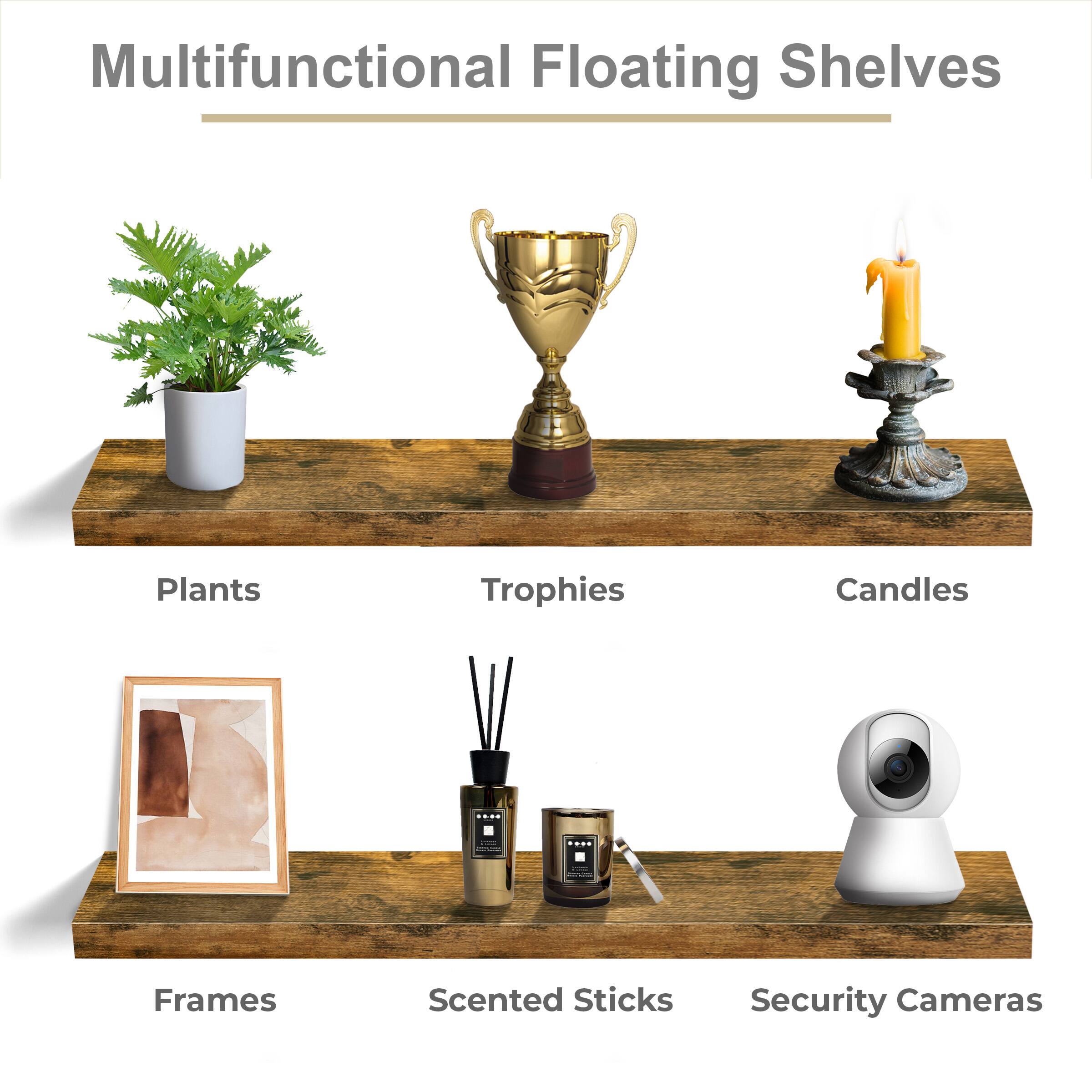Multifunctional Floating Shelves
Plants, Trophies, Candles
Frames, Scented Sticks, Security Cameras