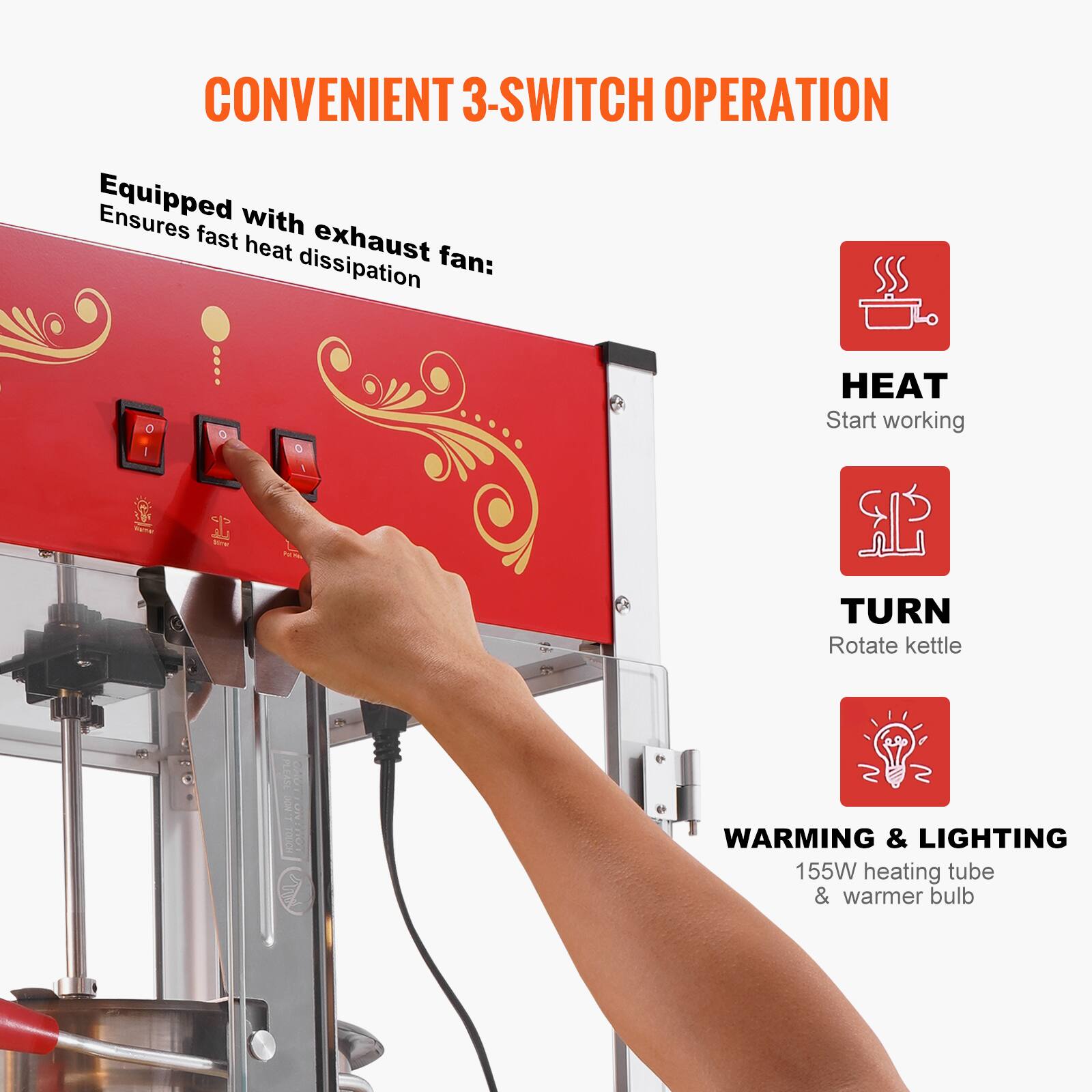 CONVENIENT 3-SWITCH OPERATION

Equipped with exhaust fan: Ensures fast heat dissipation

HEAT
Start working

TURN
Rotate kettle

WARMING & LIGHTING
155W heating tube & warmer bulb