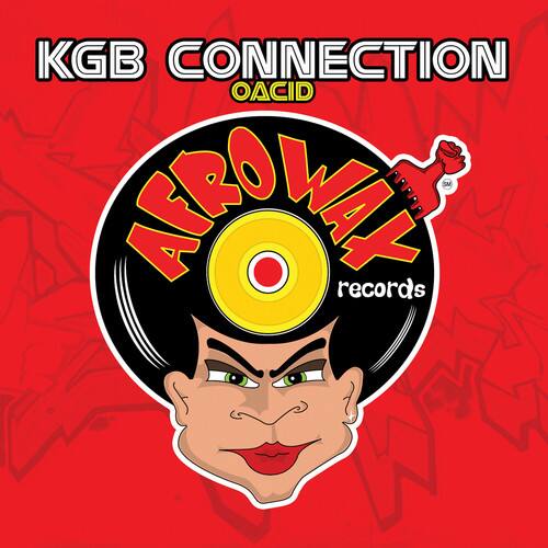 KGB CONNECTION  
OACID  
AFROWAY records
