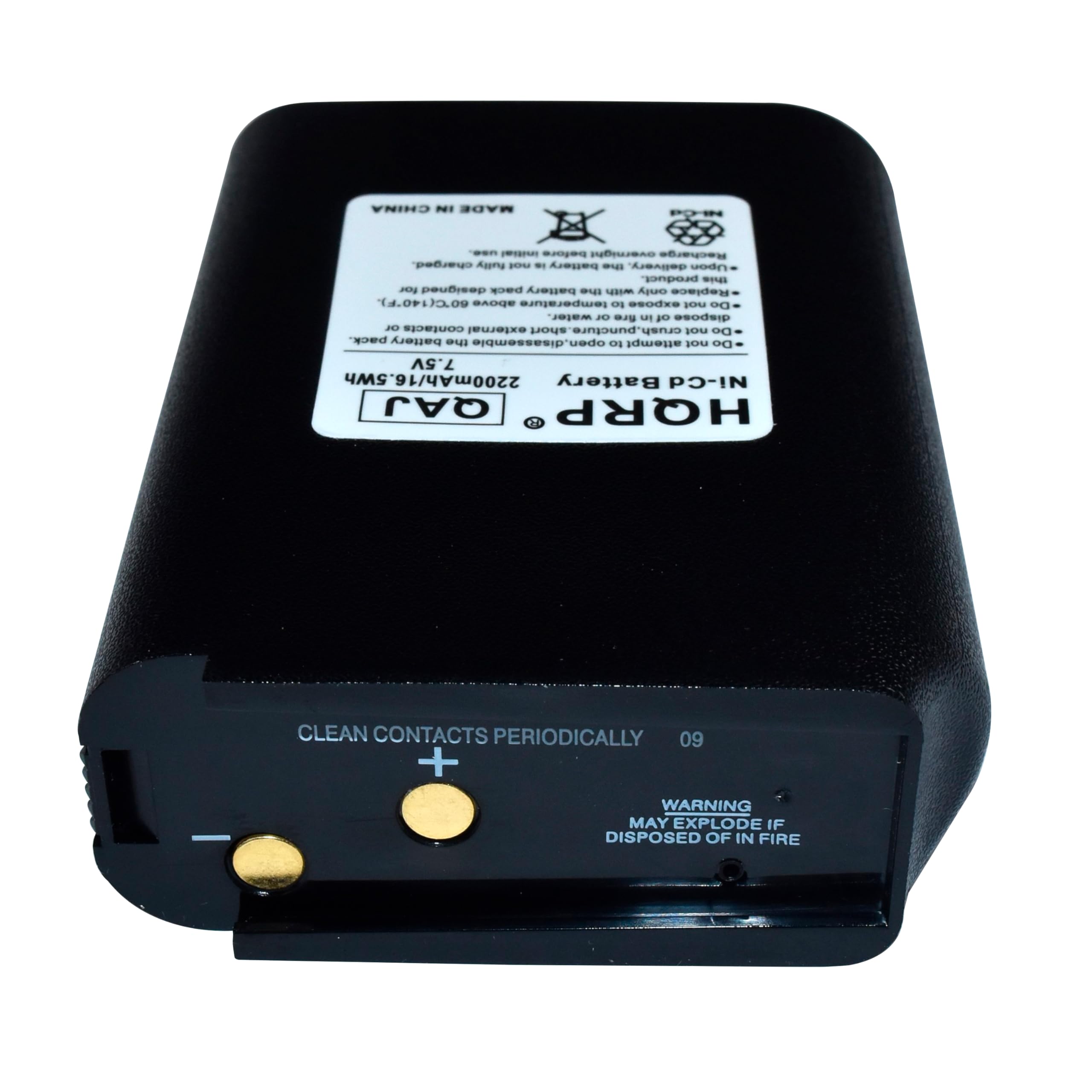 CHINA PES MADE POE4 en initial before GAMLUON Racharge charged fully p - battery - delivery Upor pos - ag designed pack battery -N Nom onty Replace 401)0.09 above temperature  expose pn Do water -. Bre  of dispose  contacts external short crush.puncture.shor nn De pack. battery the open.disassemble C attempt porka De 7.5V 2200mAh/16.5Wh Battery Ni-Cd QAJ HQRP CD CLEAN CONTACTS PERIODICALLY 09 + WARNING MAY EXPLODE IF DISPOSED OF IN FIRE