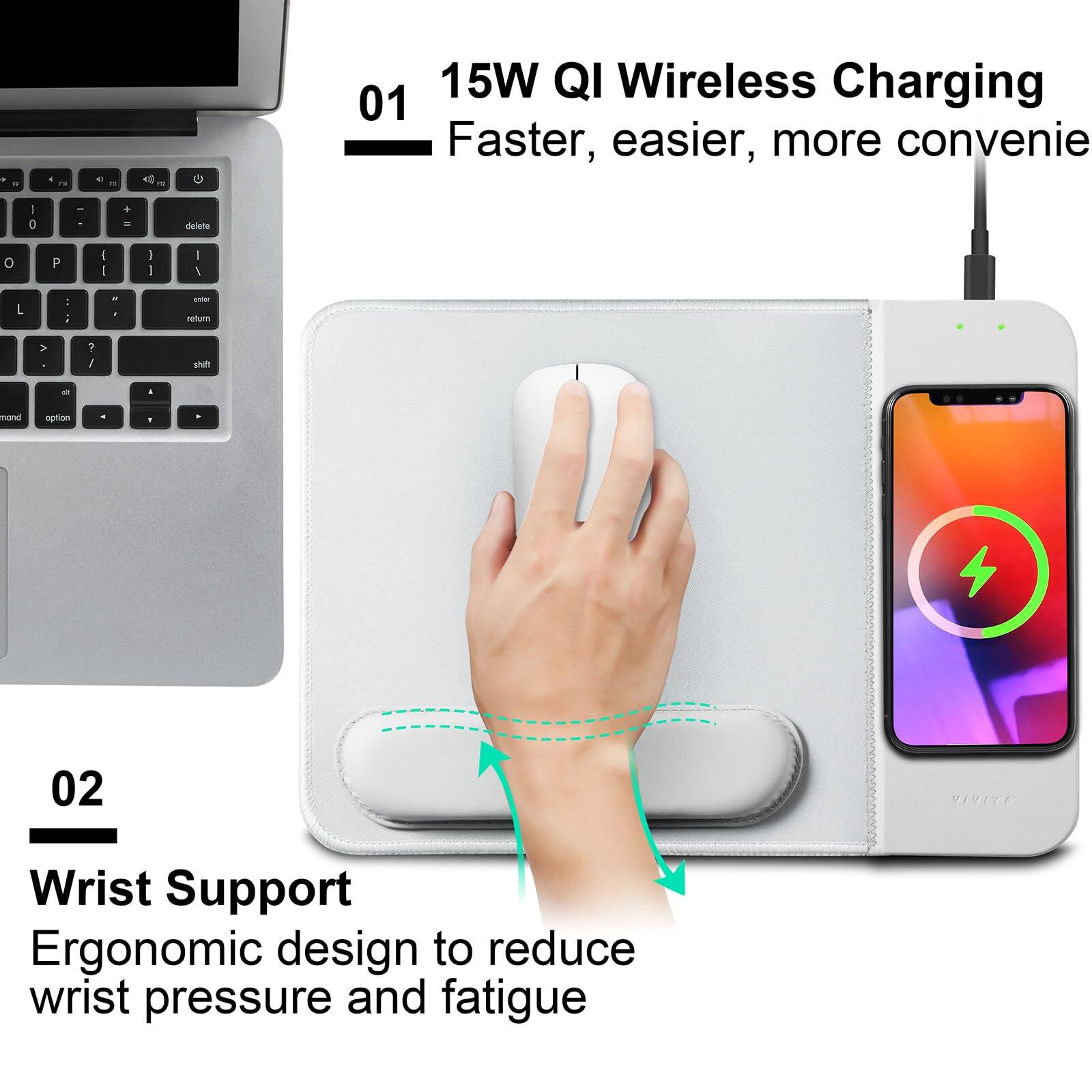 01 15W QI Wireless Charging  
Faster, easier, more convenient  

02 Wrist Support  
Ergonomic design to reduce wrist pressure and fatigue