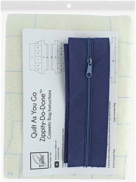 Quilt As You Go  
Zippity-Do-Done™  
Cosmetic Bag Instructions  

Tailor  
Tailor, Inc.  

Cosmetic Bag  
Small Cosmetic Bag  

Sewing with Zippity-Do-Done™ reduces your O 200g Bag Cosmetic Large bag Cosmetic Small