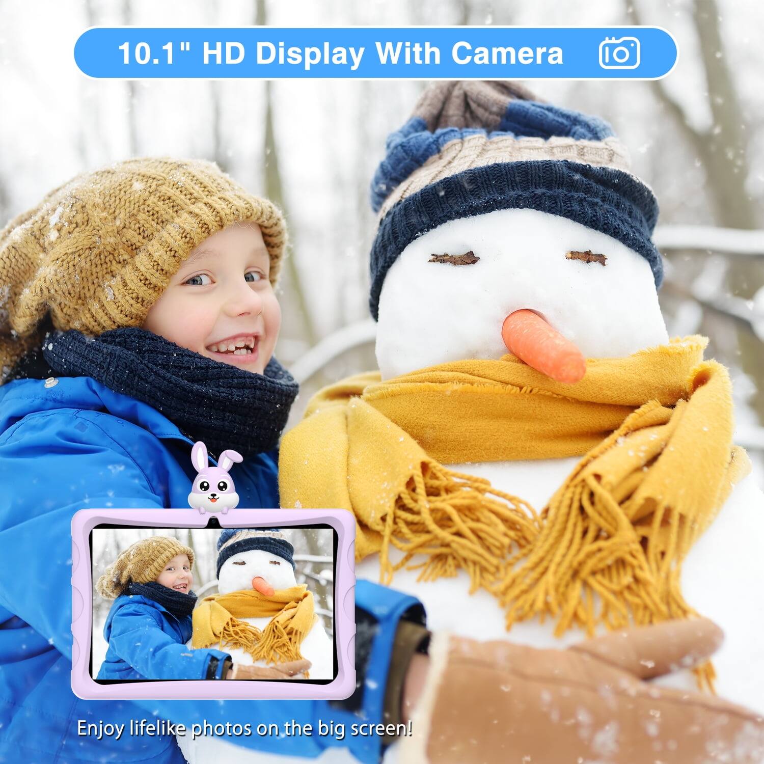 10.1" HD Display With Camera
Enjoy lifelike photos on the big screen!